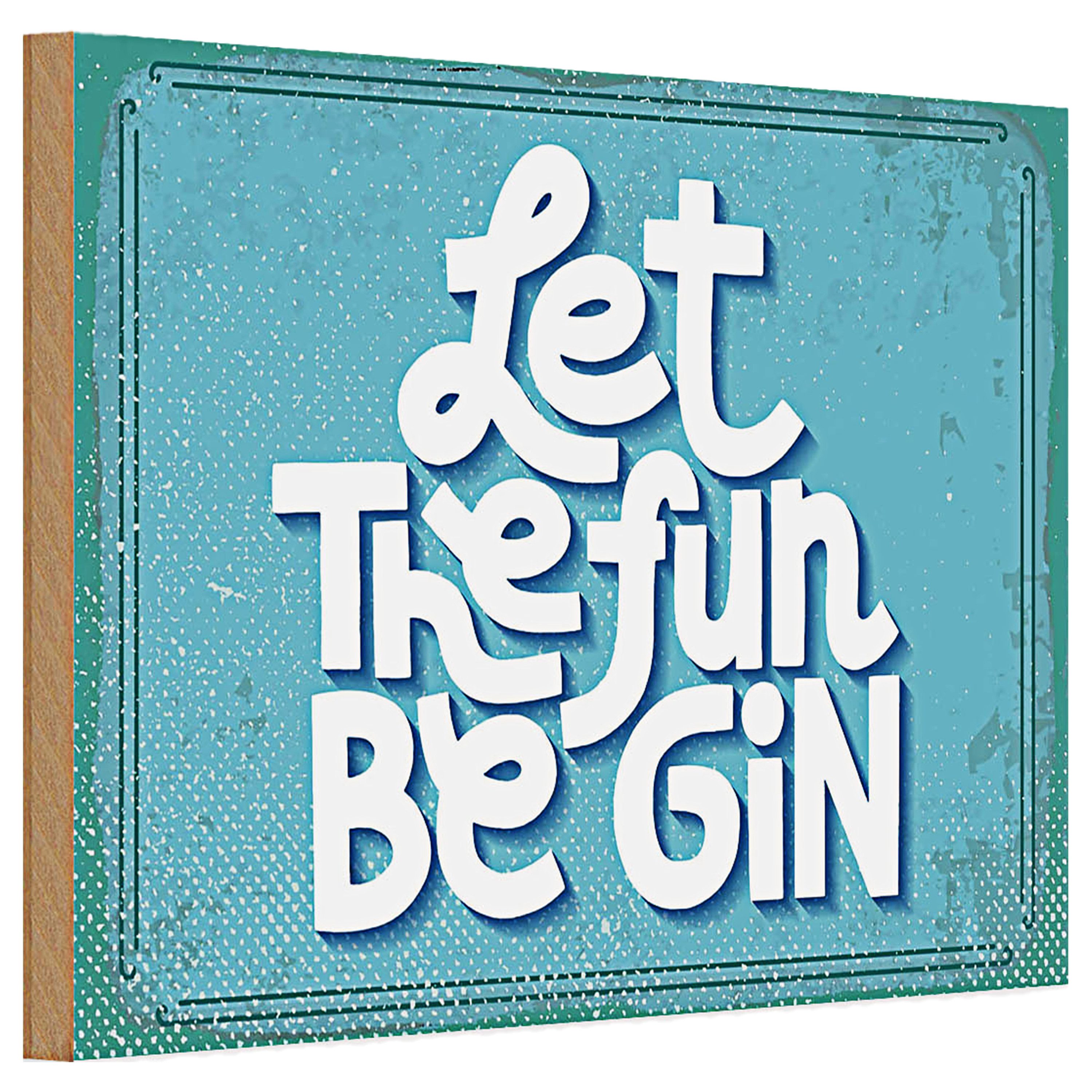 Roomando Holzbild Holzschild Spruch Let the fun be Gin 30x20cm