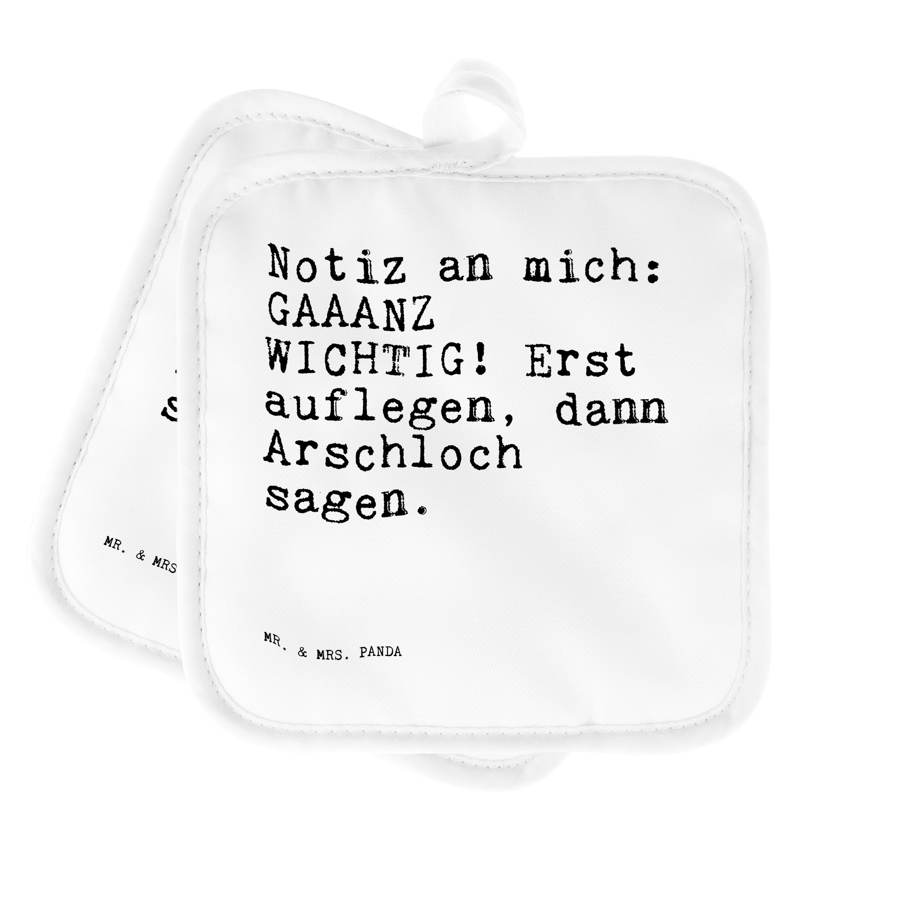 Mr. & Mrs. Panda Topflappen Notiz an mich: GAAANZ... - Weiß - Geschenk, Spruch, Freundin, Topflap, (1-tlg)