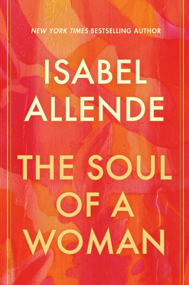 Belletristik The Soul of a Woman Isabel Allende