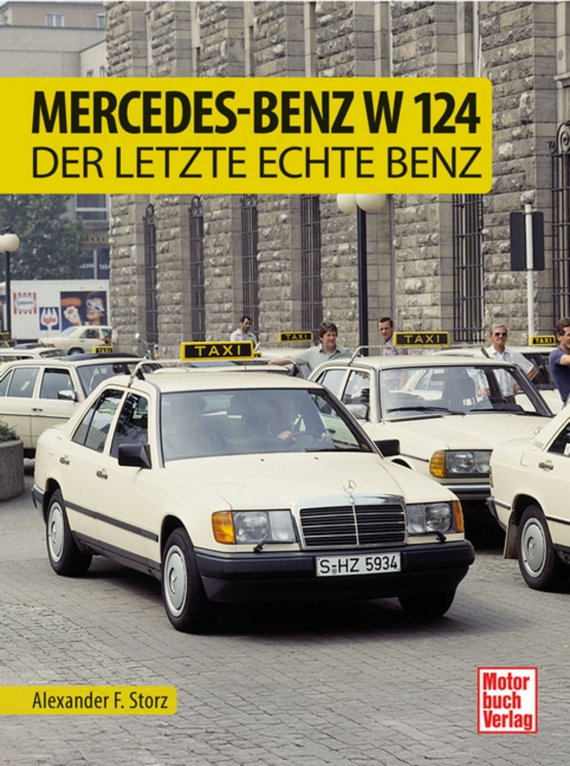 Mercedes-Benz W 124 / Alexander F. Storz
