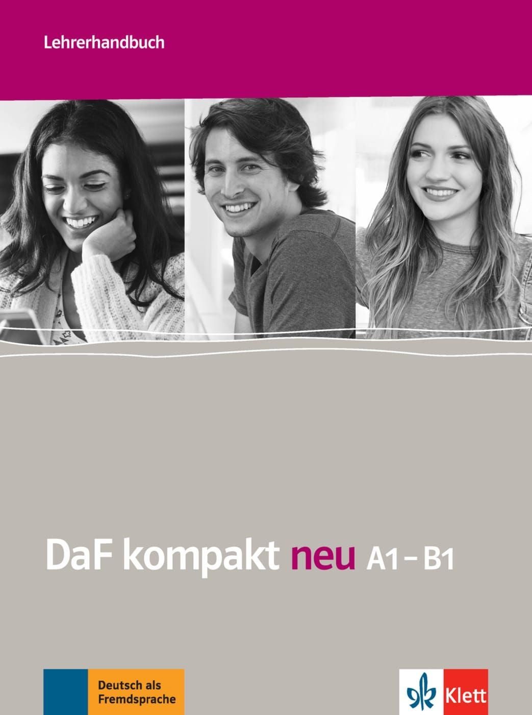 DaF kompakt neu A1–B1 Lehrerhandbuch / Ilse Sander, Nicole Schäfer, Lehrerhandbuch