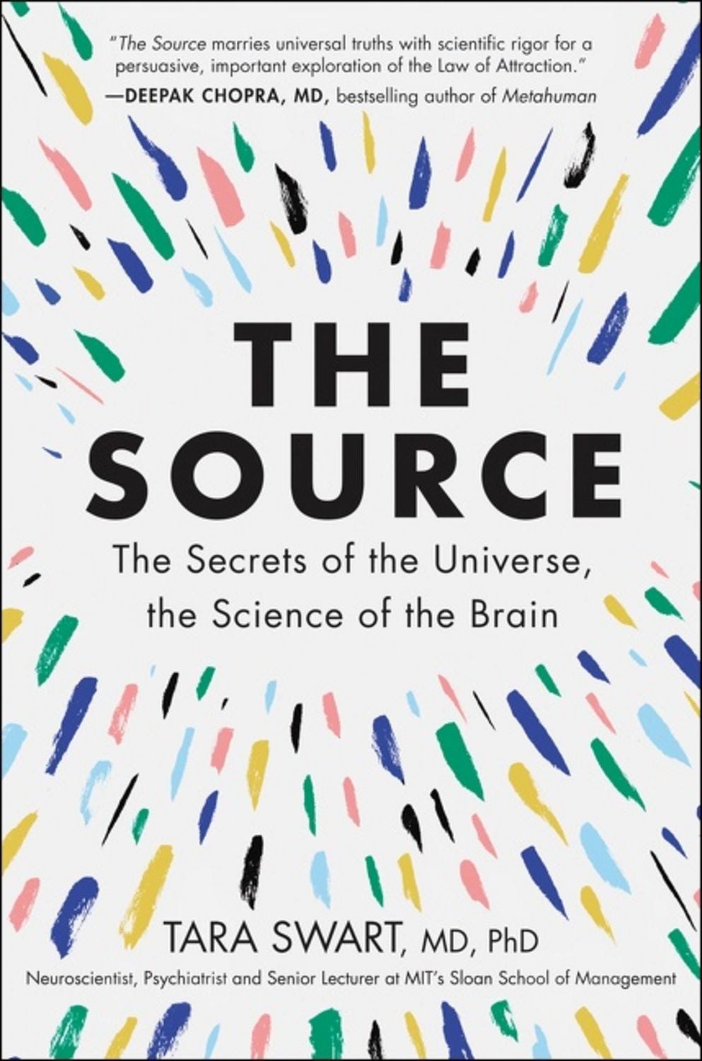 The Source / Tara Swart MD
