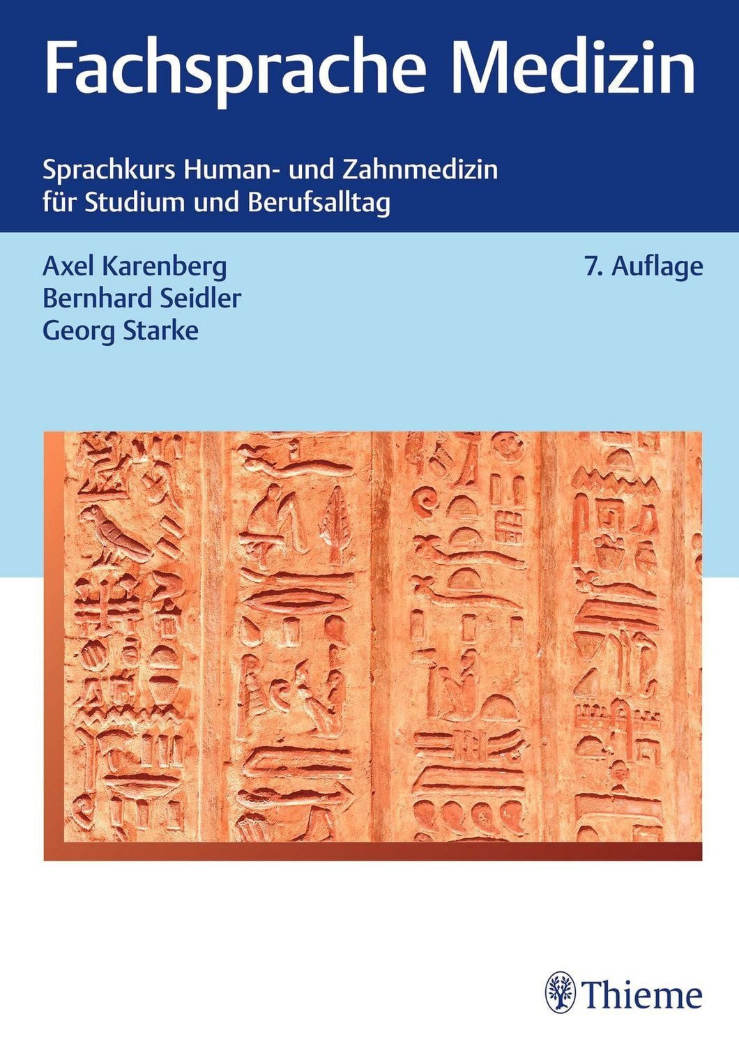 Fachsprache Medizin / Axel Karenberg, Bernhard Seidler, Georg Starke