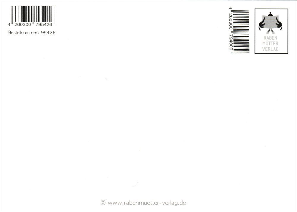 Thumbnail - Postkarte "Ich bin nie gestresst. Es gibt nur gute und ..."