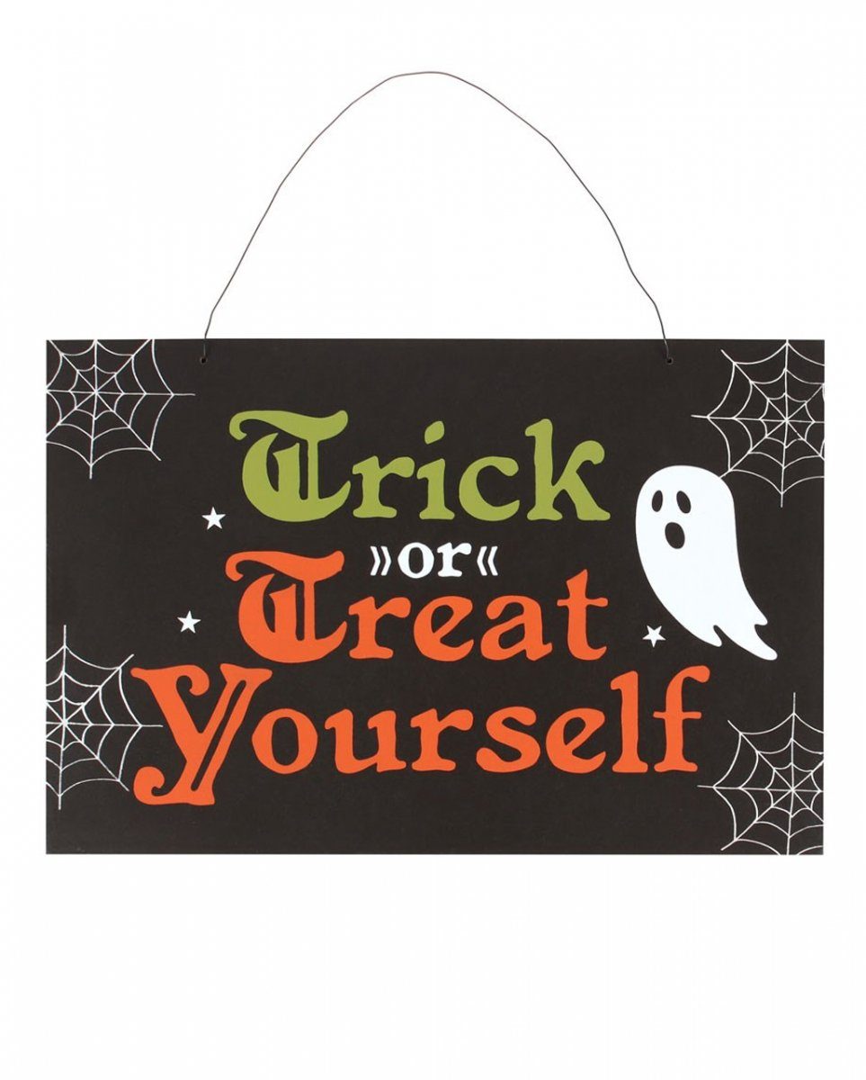 Horror-Shop Hängedekoration Halloween Schild ";Trick or Treat Yourself&qu