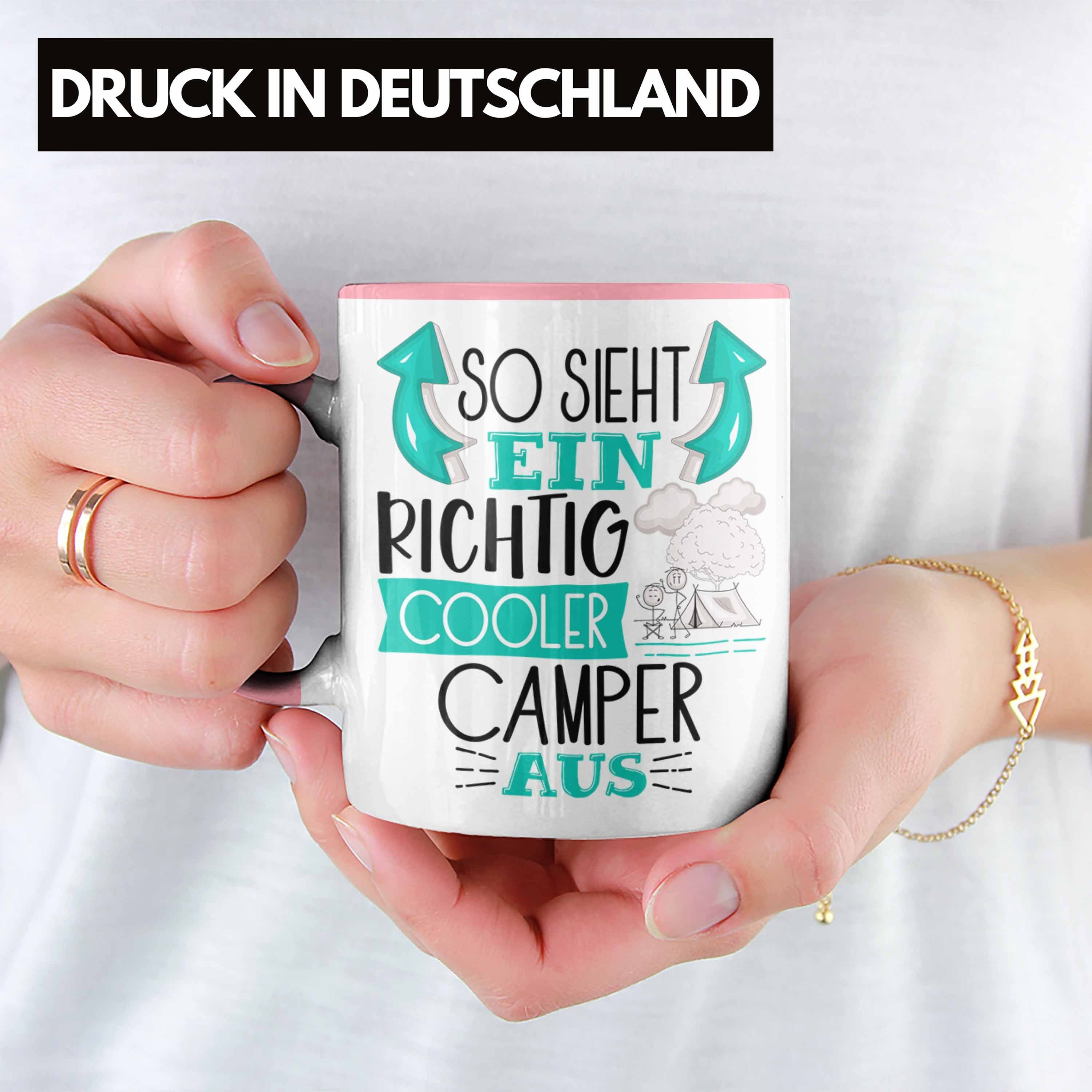 Tasse Spruch Rosa Trendation Richtig Geschenk Camper Aus Tasse So Cooler Ein Lustiger Sieht