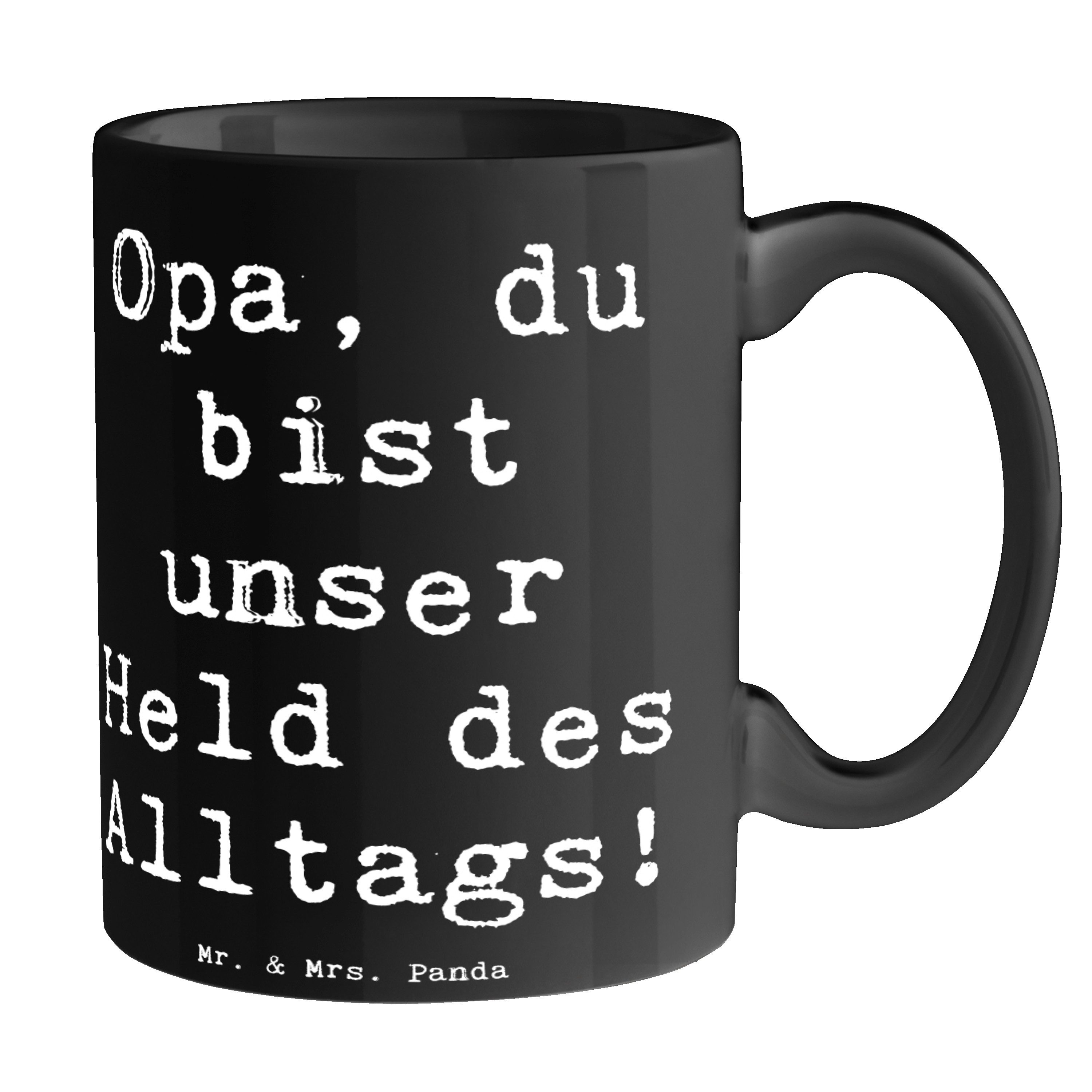 Mr. & Mrs. Panda Tasse Spruch Opa Held, Tasse, Schwarz, Danke sagen, kaffeetasse bedruckt, G, Keramik, Henkelpott besondere Geste handgefertigt