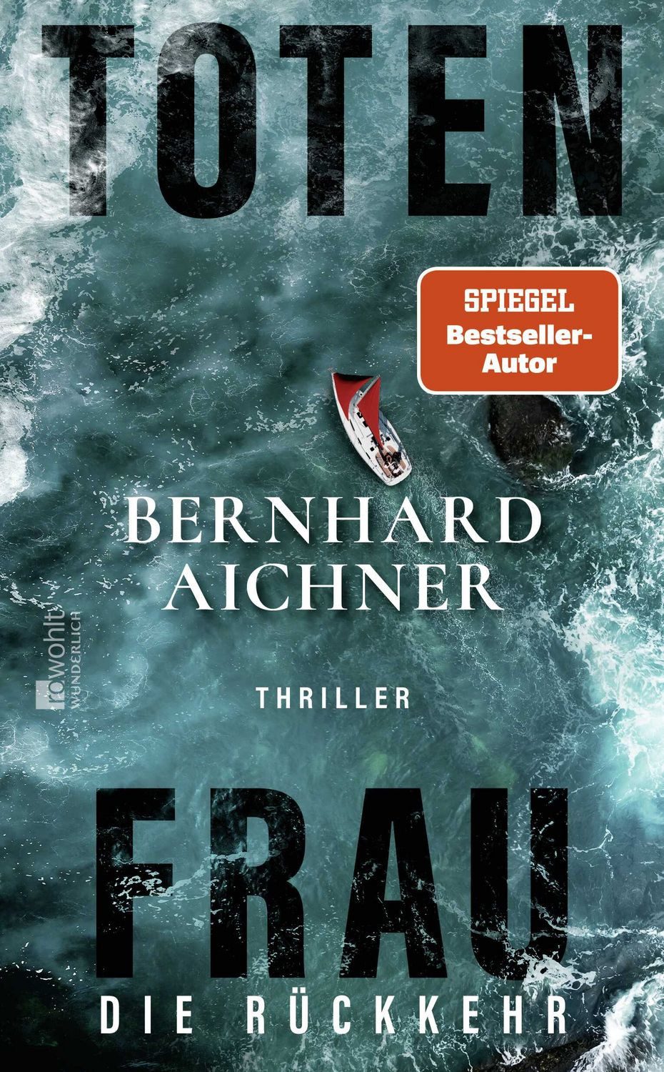 Totenfrau – Die Rückkehr / Bernhard Aichner