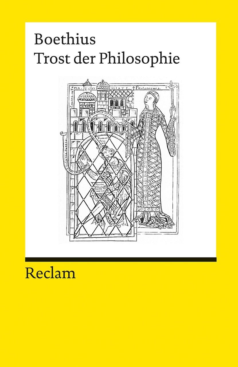 Trost der Philosophie Boethius - Logik und Ethik / Boethius, Boethius - Logik und Ethik
