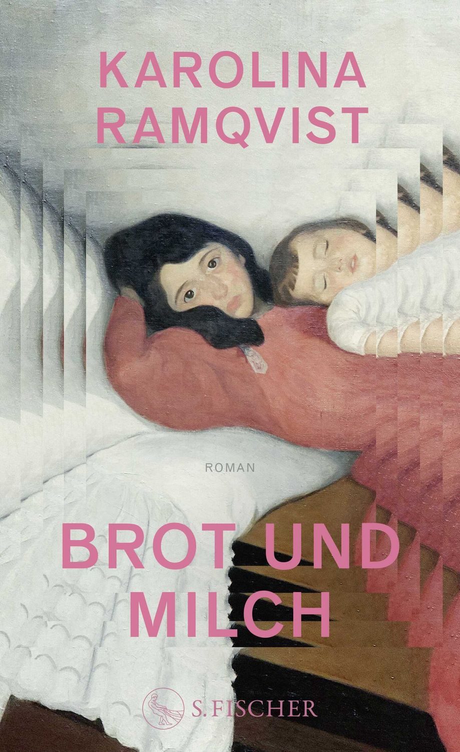 Brot und Milch / Karolina Ramqvist