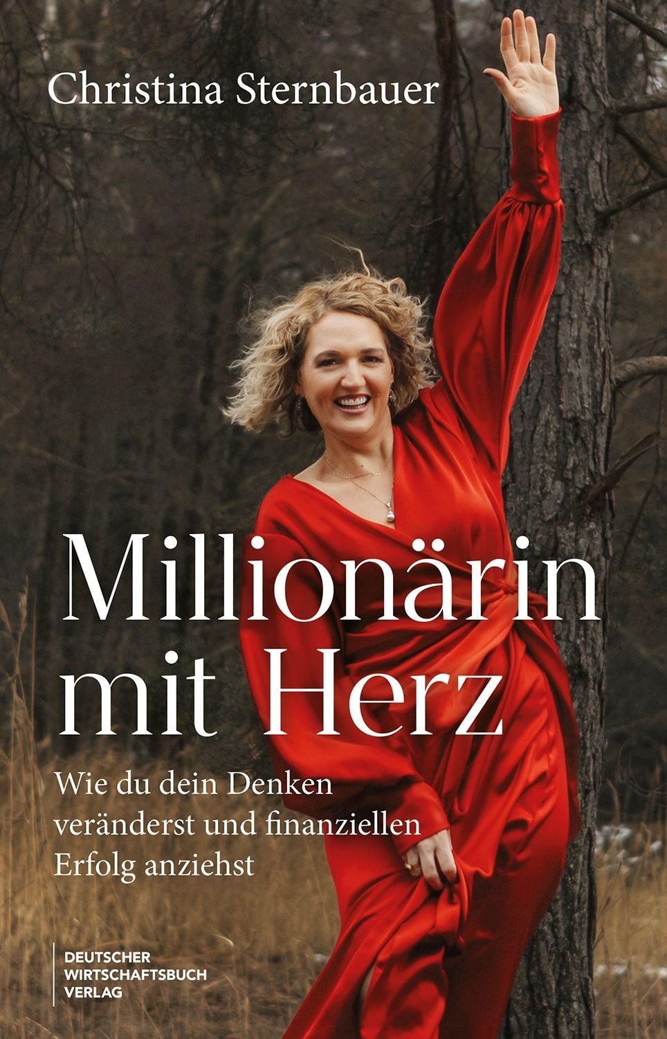 Millionärin mit Herz / Christina Sternbauer
