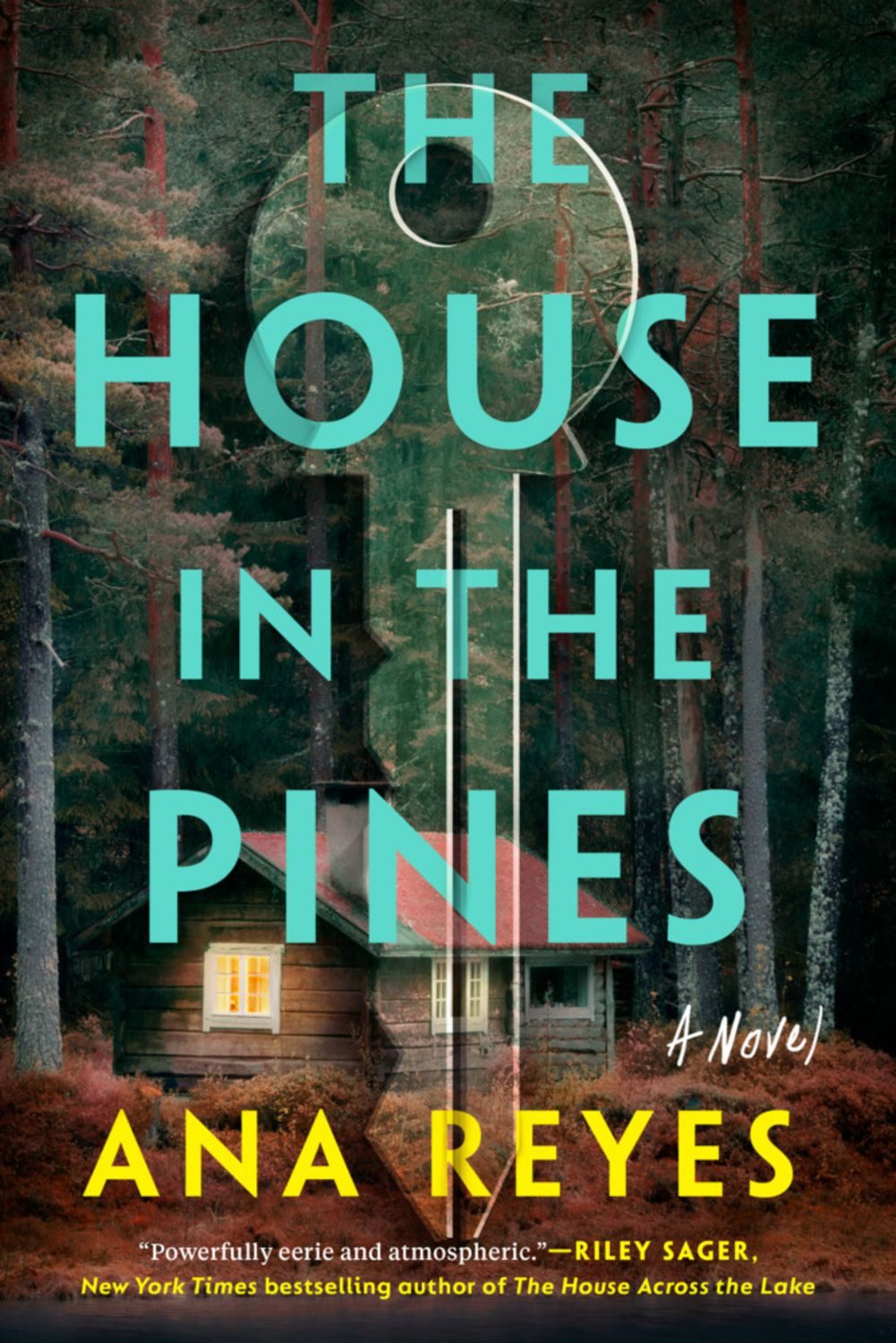 The House in the Pines / Ana Reyes