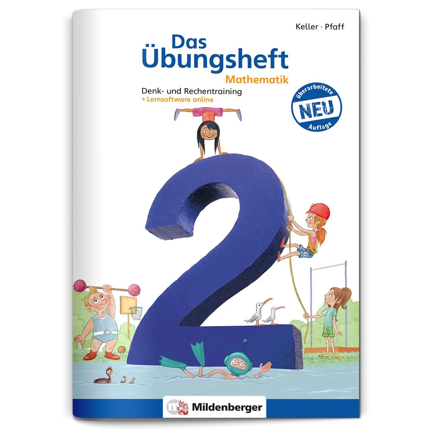 Das Übungsheft Mathematik 2 / Nina Simon, Hendrik Simon, Denk- und Rechentraining
