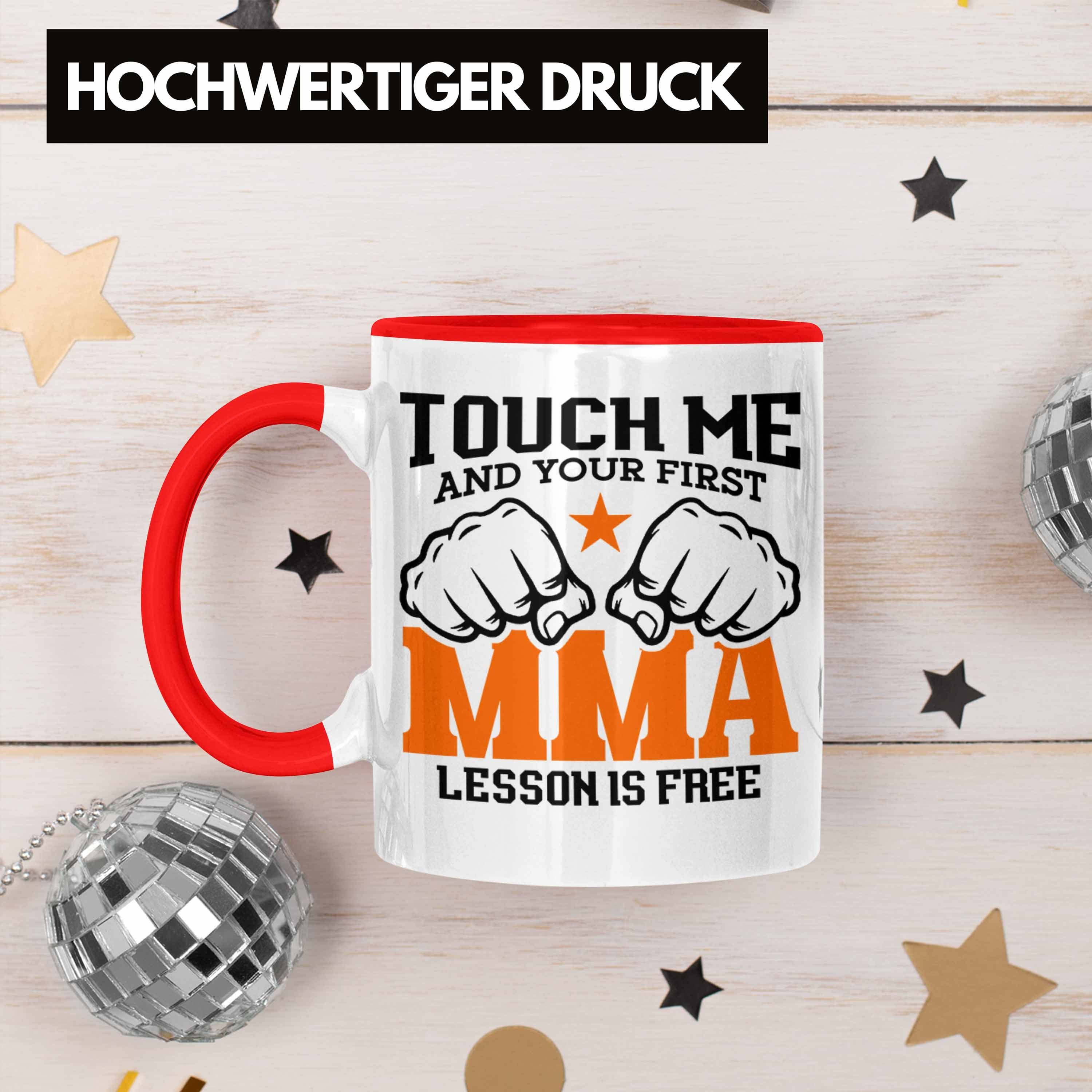 für MMA-Kämpfer MMA-Tasse Lesson Trendation Tasse MMA Geschenkidee First Rot Geschenk