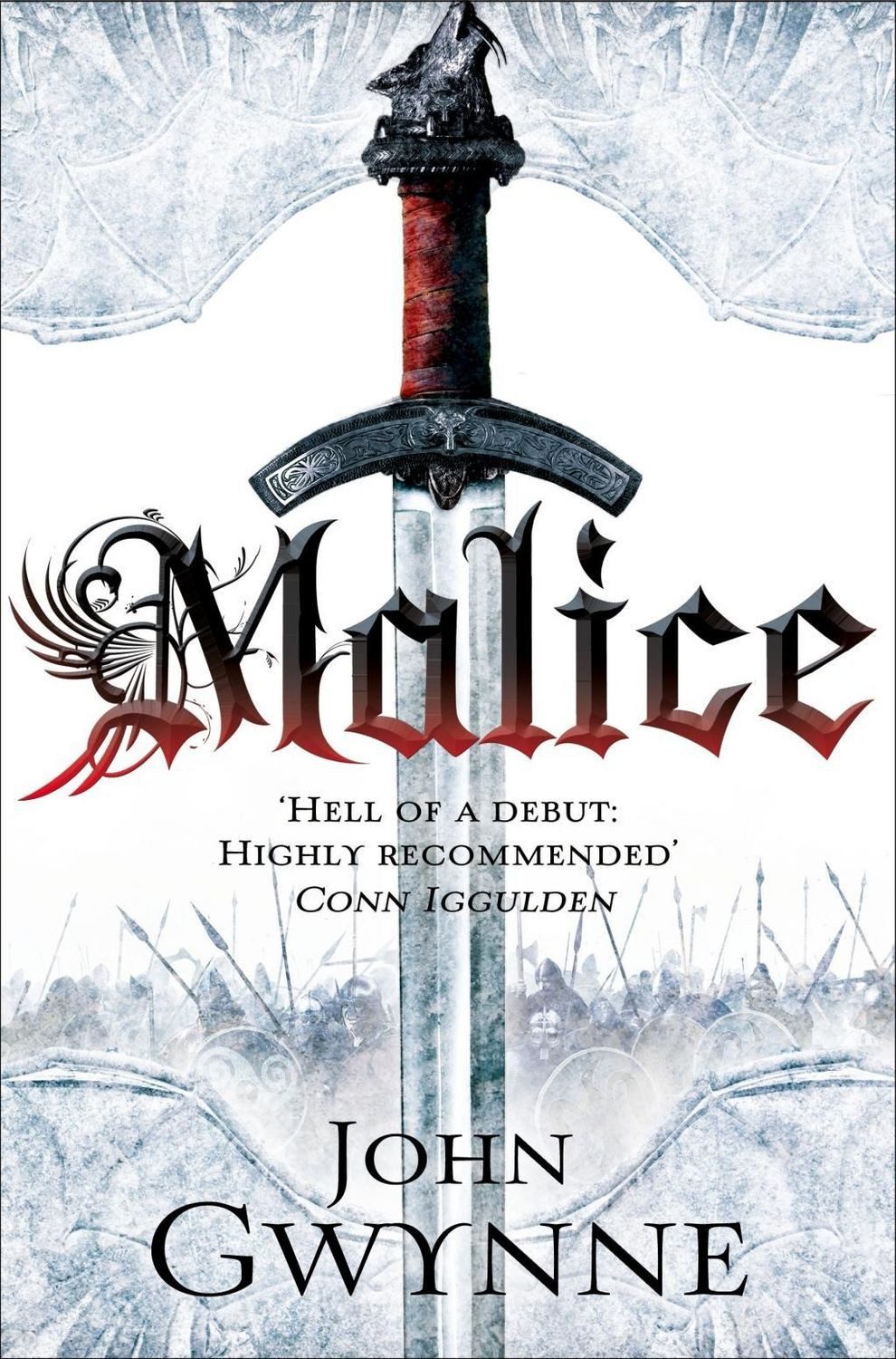 Malice Book One of the Faithful and the Fallen / John Gwynne