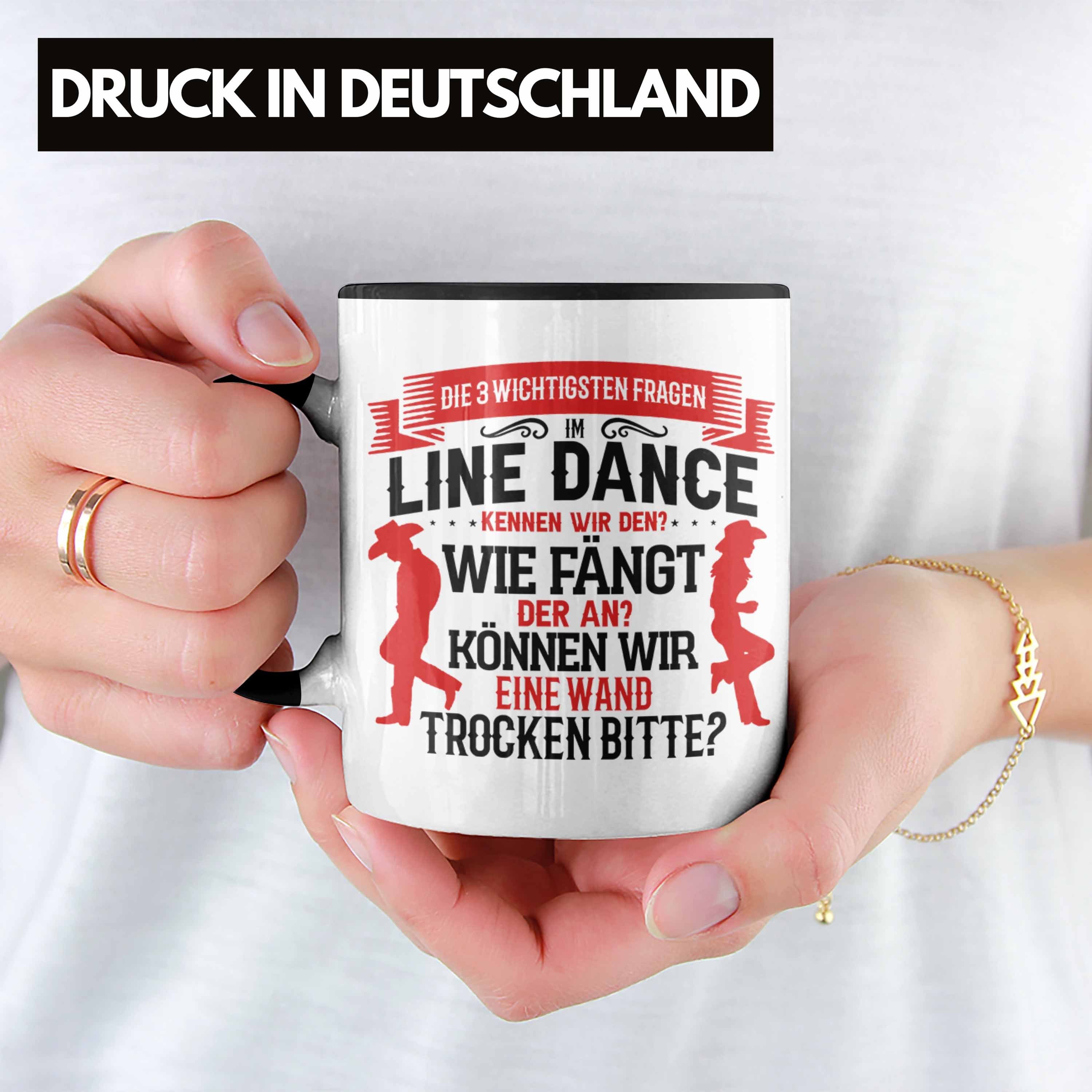 Trendation Tasse Tasse Linedance Schwarz Geschenk Dance Sprüche Line Spruch Kafffeetasse