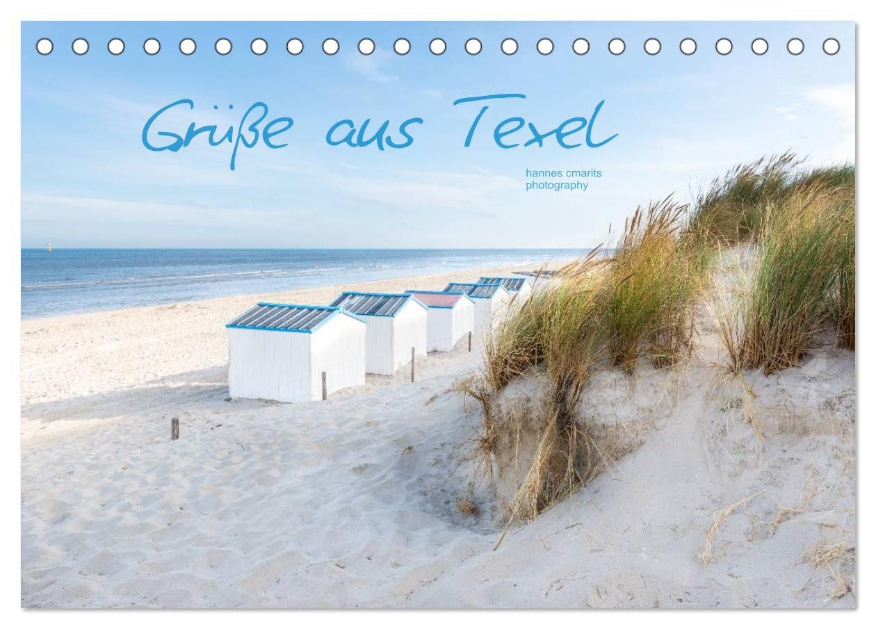 CALVENDO Wandkalender Grüße aus Texel (Tischkalender 2026 DIN A5 quer), CALVENDO Monatskalen