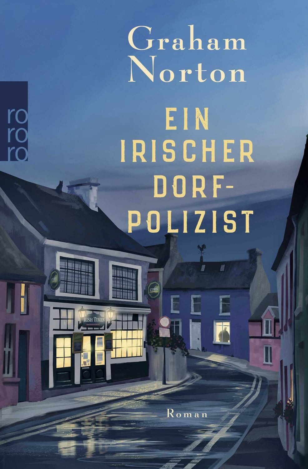 Ein irischer Dorfpolizist / Graham Norton