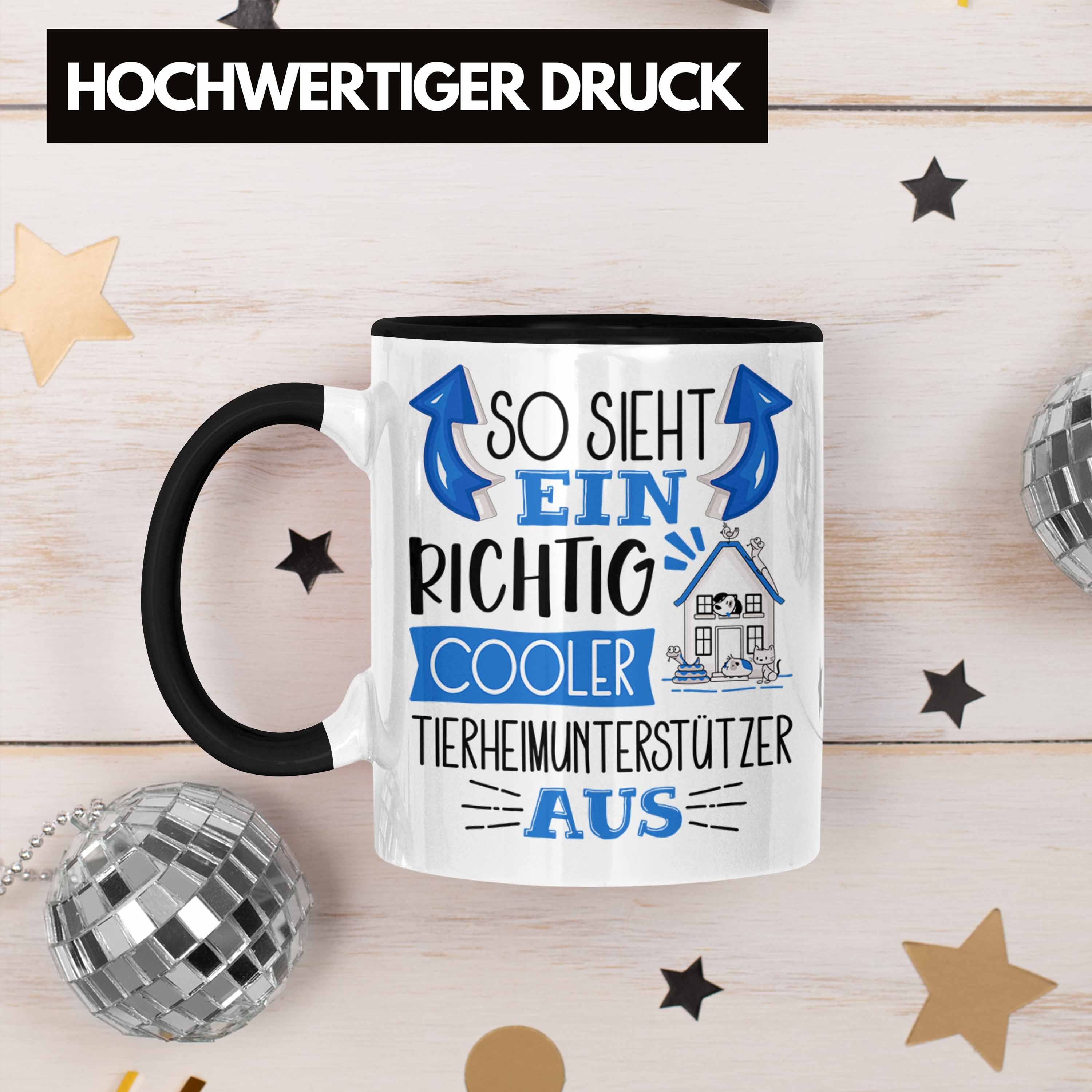 So Trendation Schwarz Tasse Ein Geschenk fü Tierheimunterstützer Cooler Aus Tasse Sieht Richtig