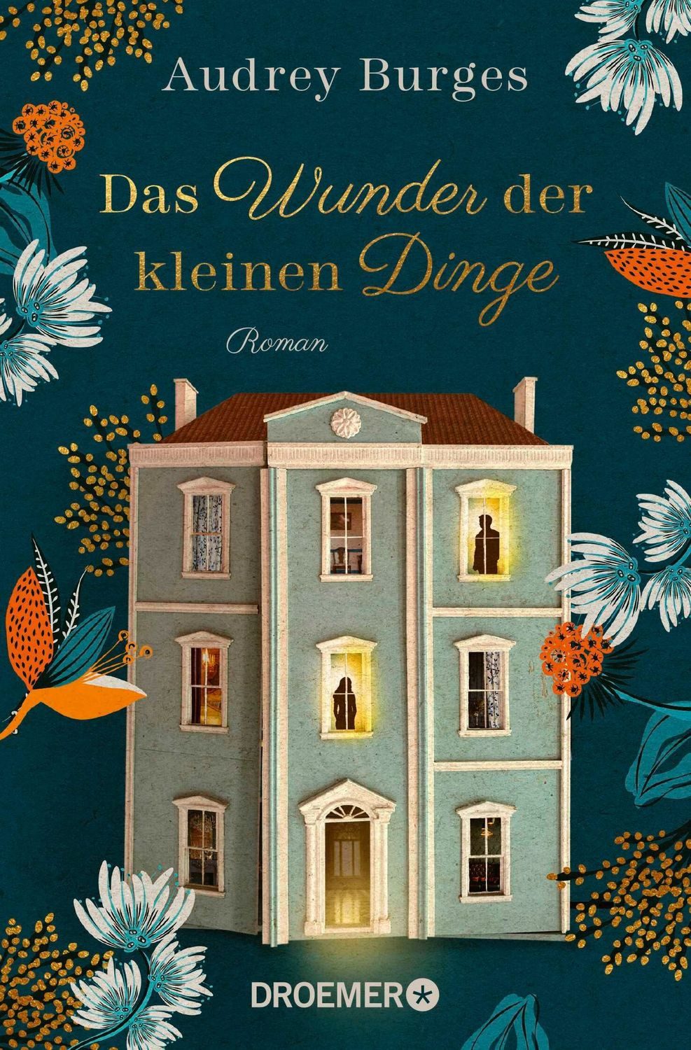 Das Wunder der kleinen Dinge / Audrey Burges