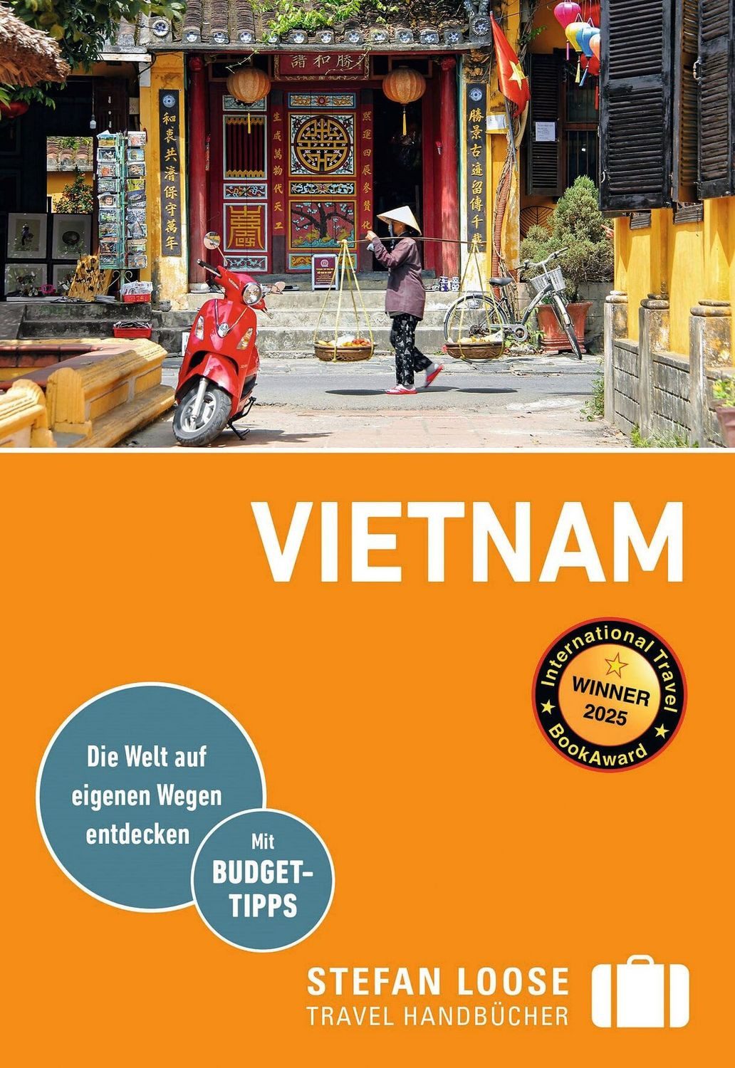 Stefan Loose Reiseführer Vietnam / Andrea Markand, Mark Markand, mit Reiseatlas