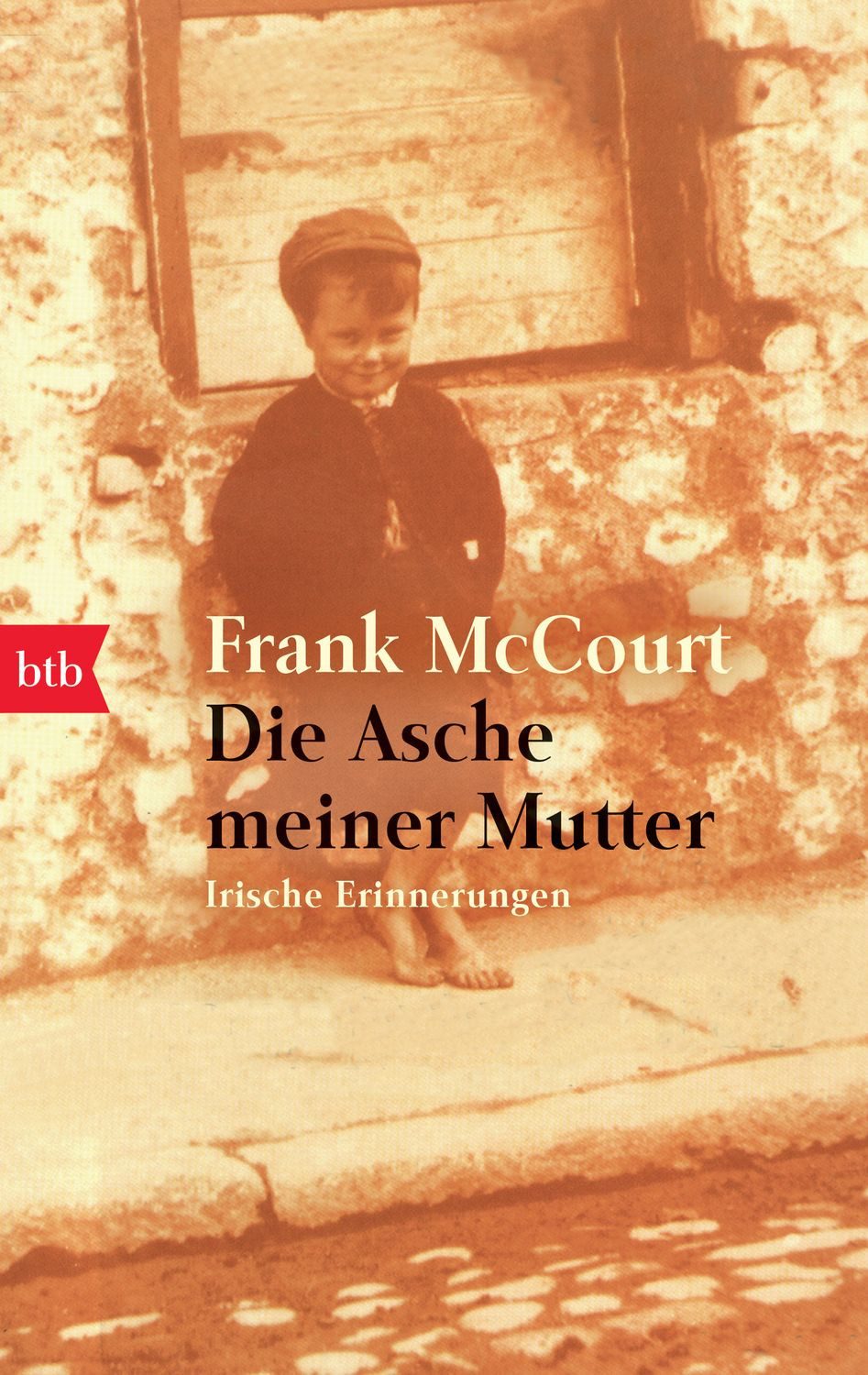 Die Asche meiner Mutter / Frank McCourt