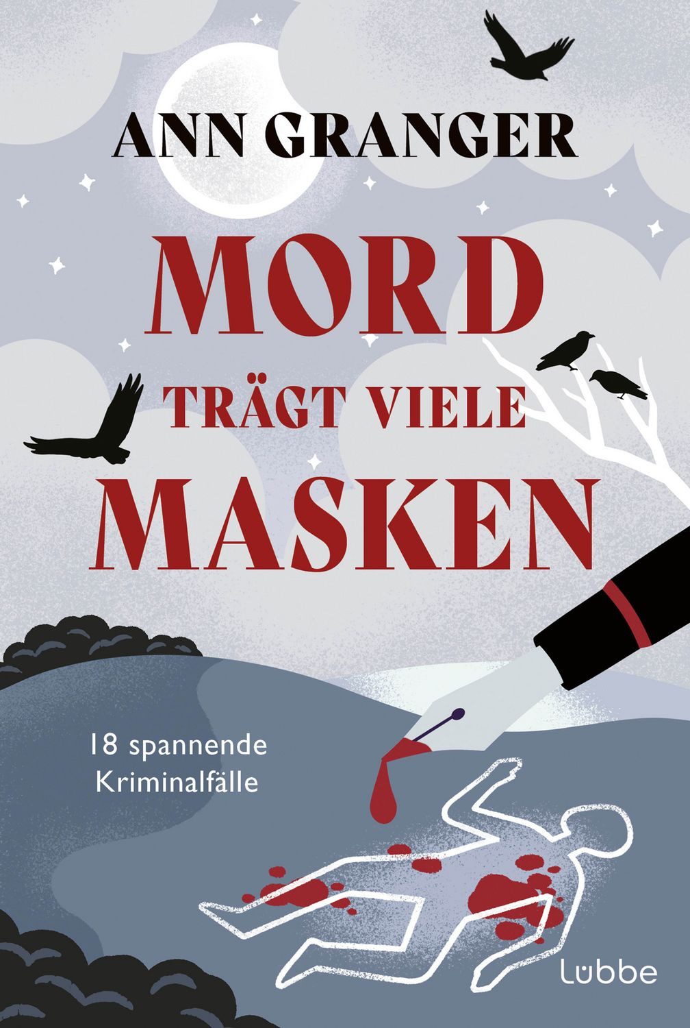 Mord trägt viele Masken / Ann Granger