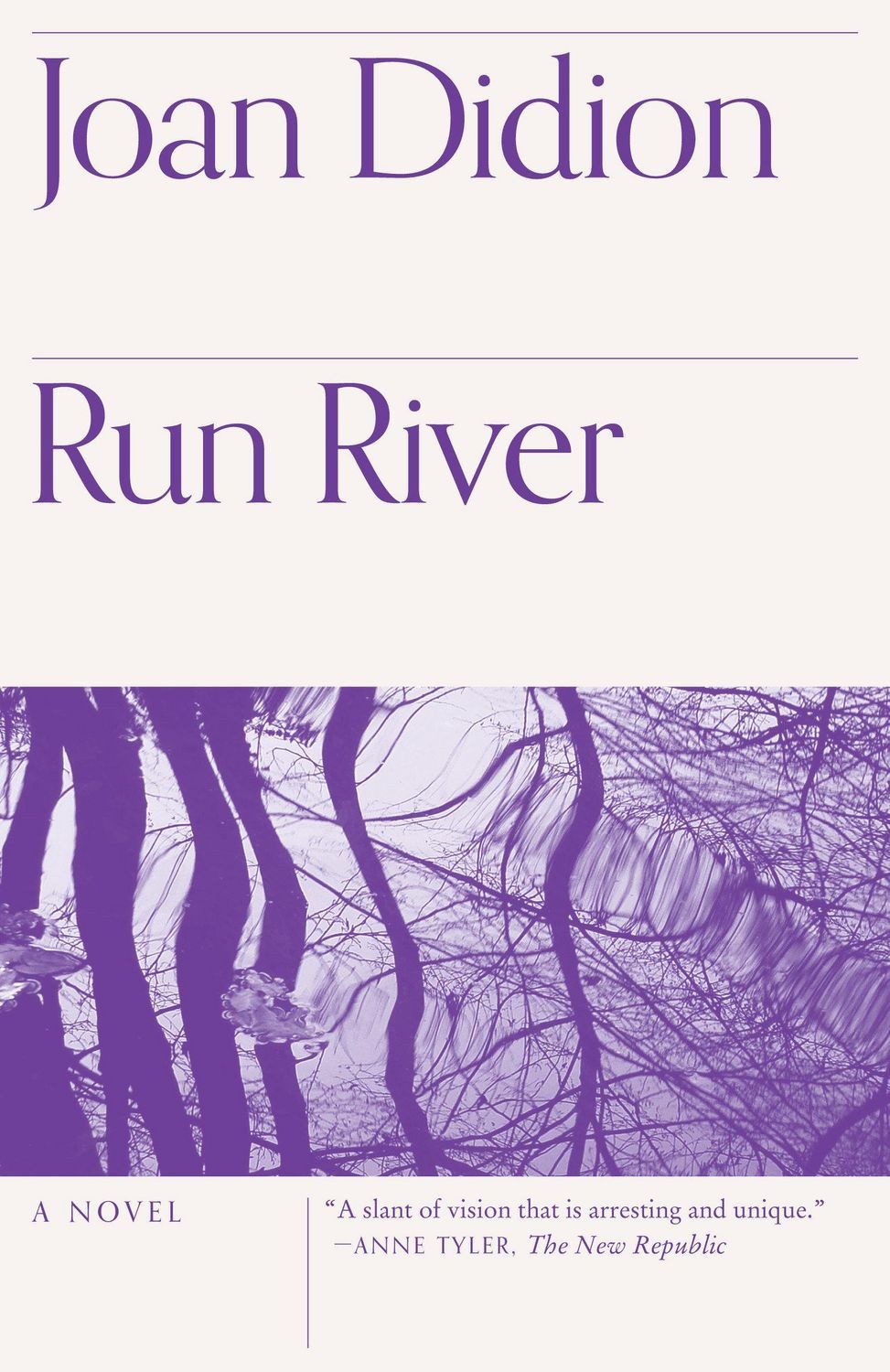 Run River / Joan Didion