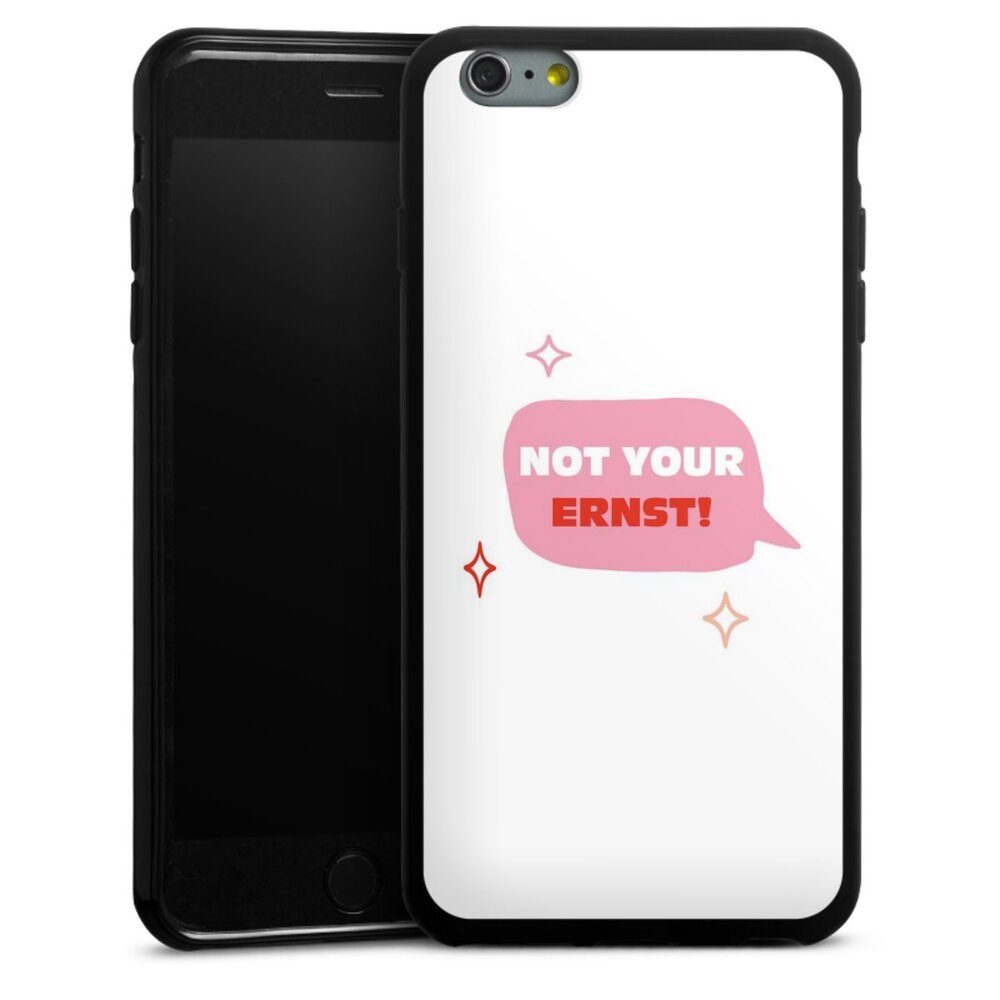 DeinDesign Handyhülle Not Your Ernst, Apple iPhone 6s Plus Silikon Hülle Bumper Case Handy Schutzhülle