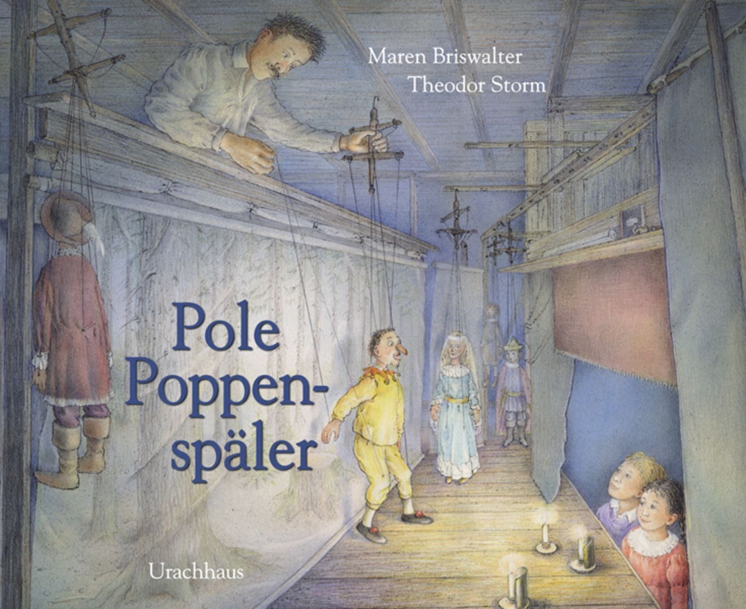 Pole Poppenspäler / Theodor Strom, Theodor Storm