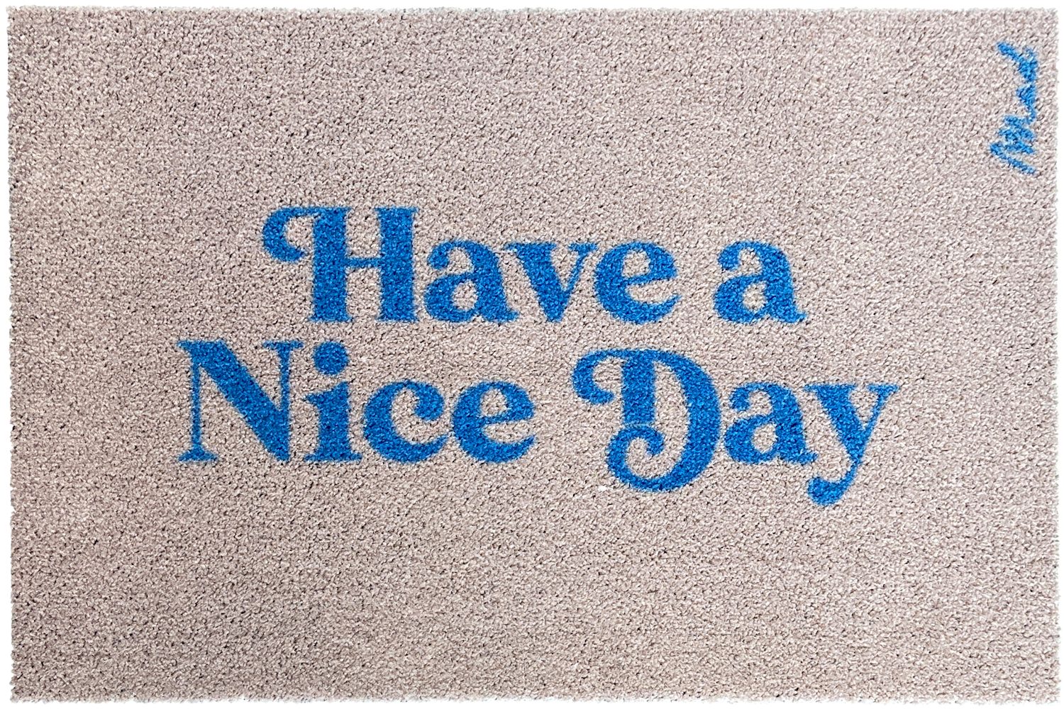 Fußmatte Willie, Mad about Mats, Türvorleger, Fußabtreter, Sauberlaufmatte, Outdoor, Beige-Blau, mit Spruch "Have a nice day", Außen und Innen, rutschfest, waschbar, 50 x 75 cm