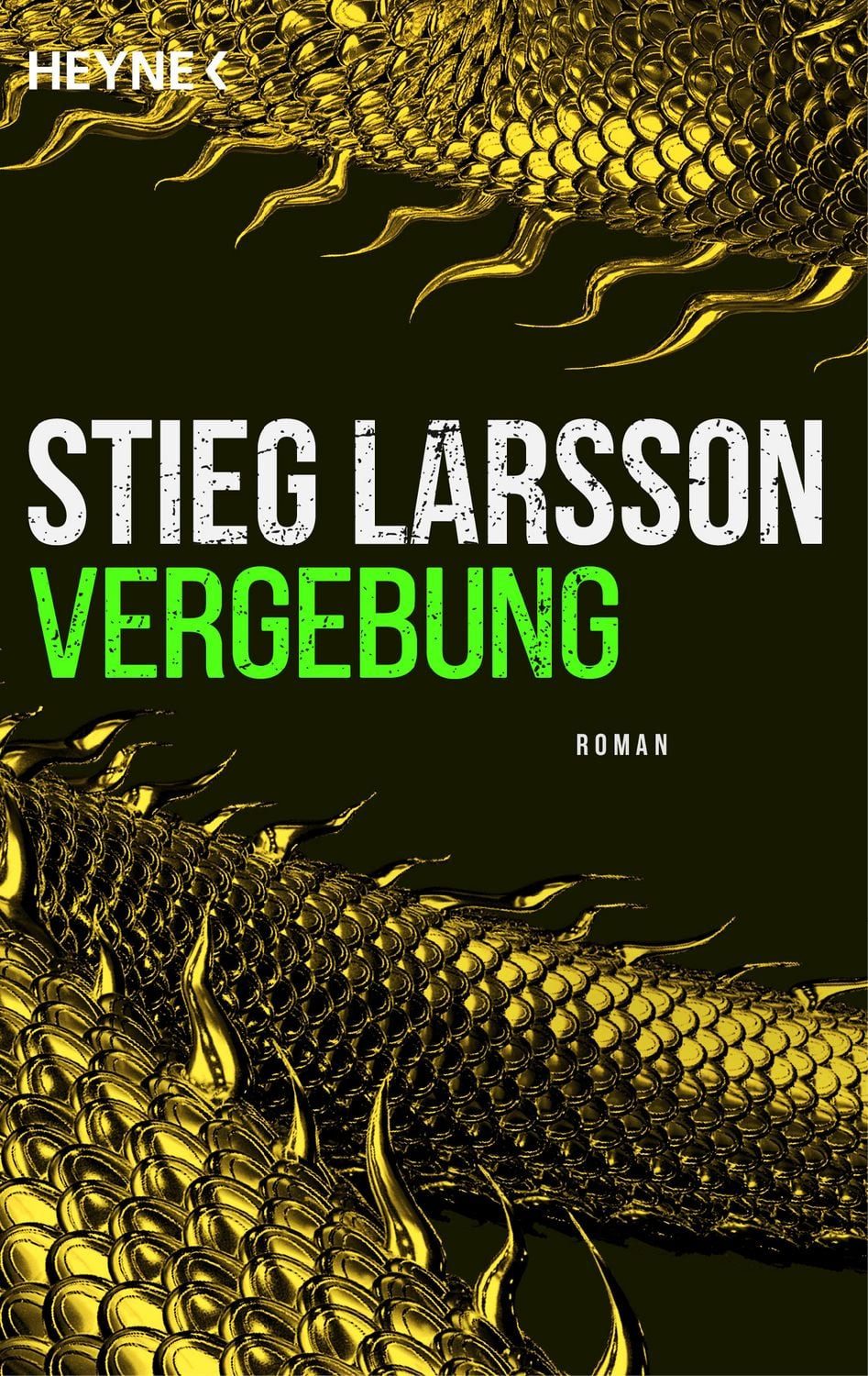 Vergebung / Stieg Larsson, Die Millennium-Trilogie 3 - Roman