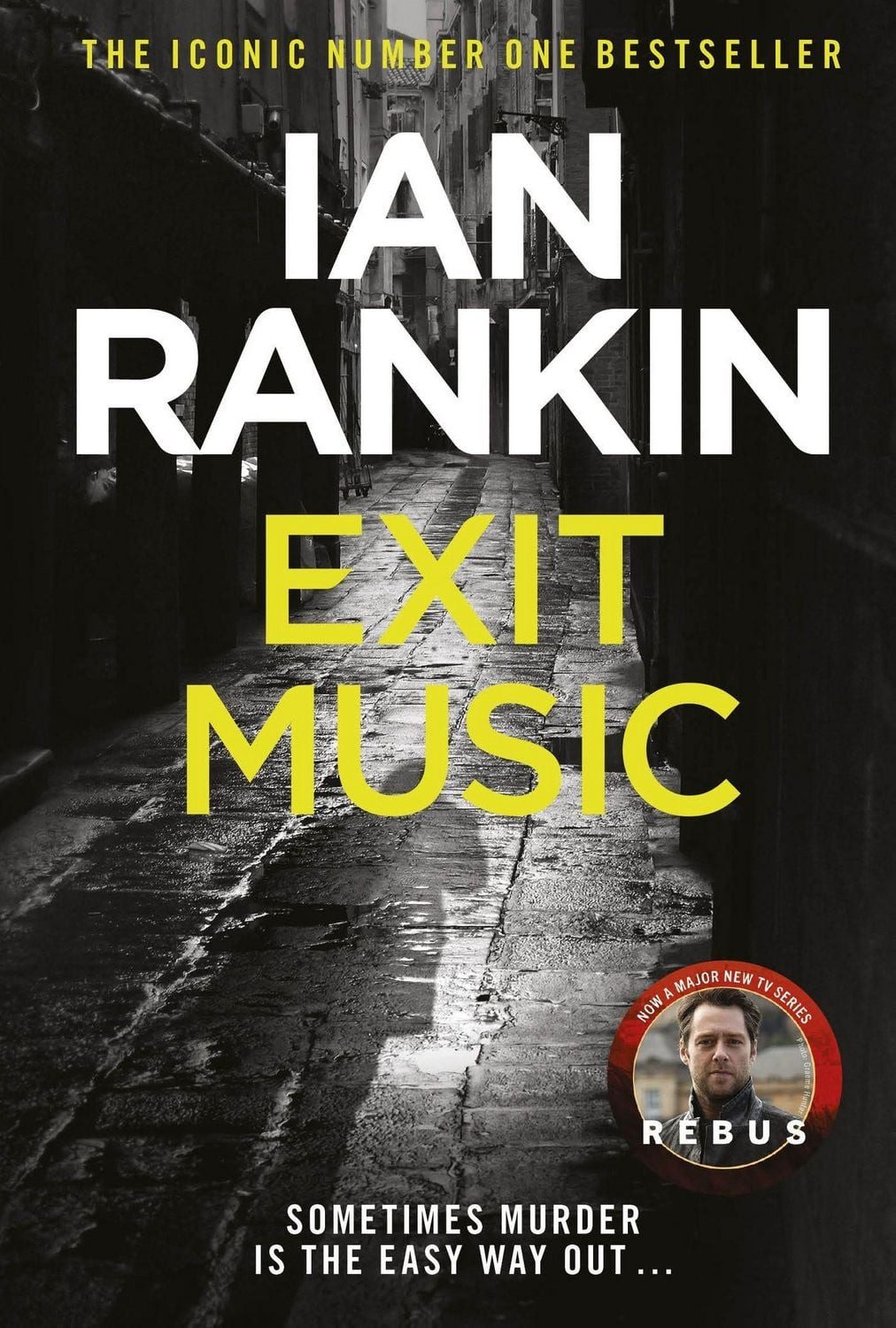 Exit Music / Ian Rankin