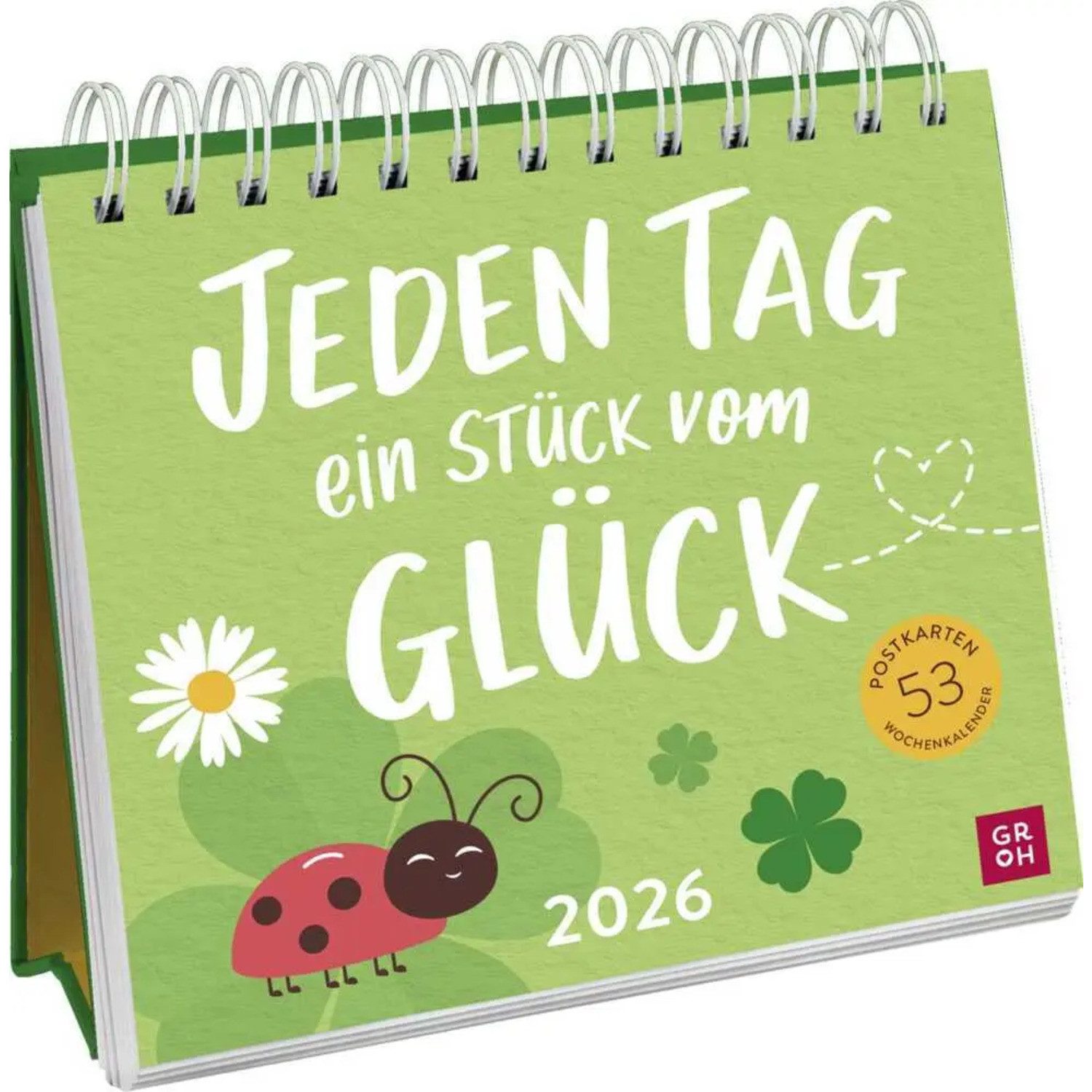 groh Verlag Tischkalender Postkartenkalender 2026: Jeden Tag ein Stück vom Glück