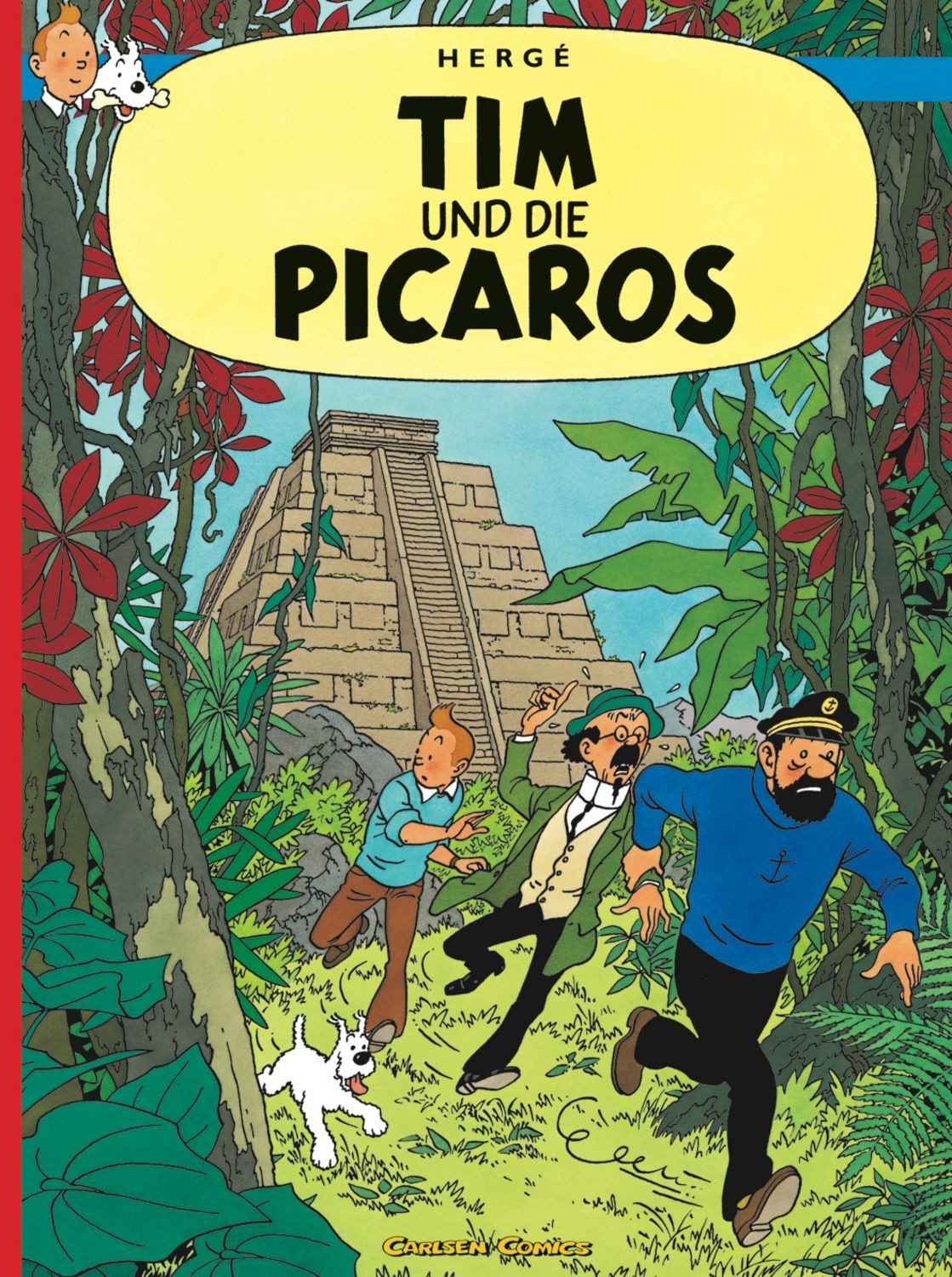 Tim und Struppi: Tim und die Picaros / Hergé