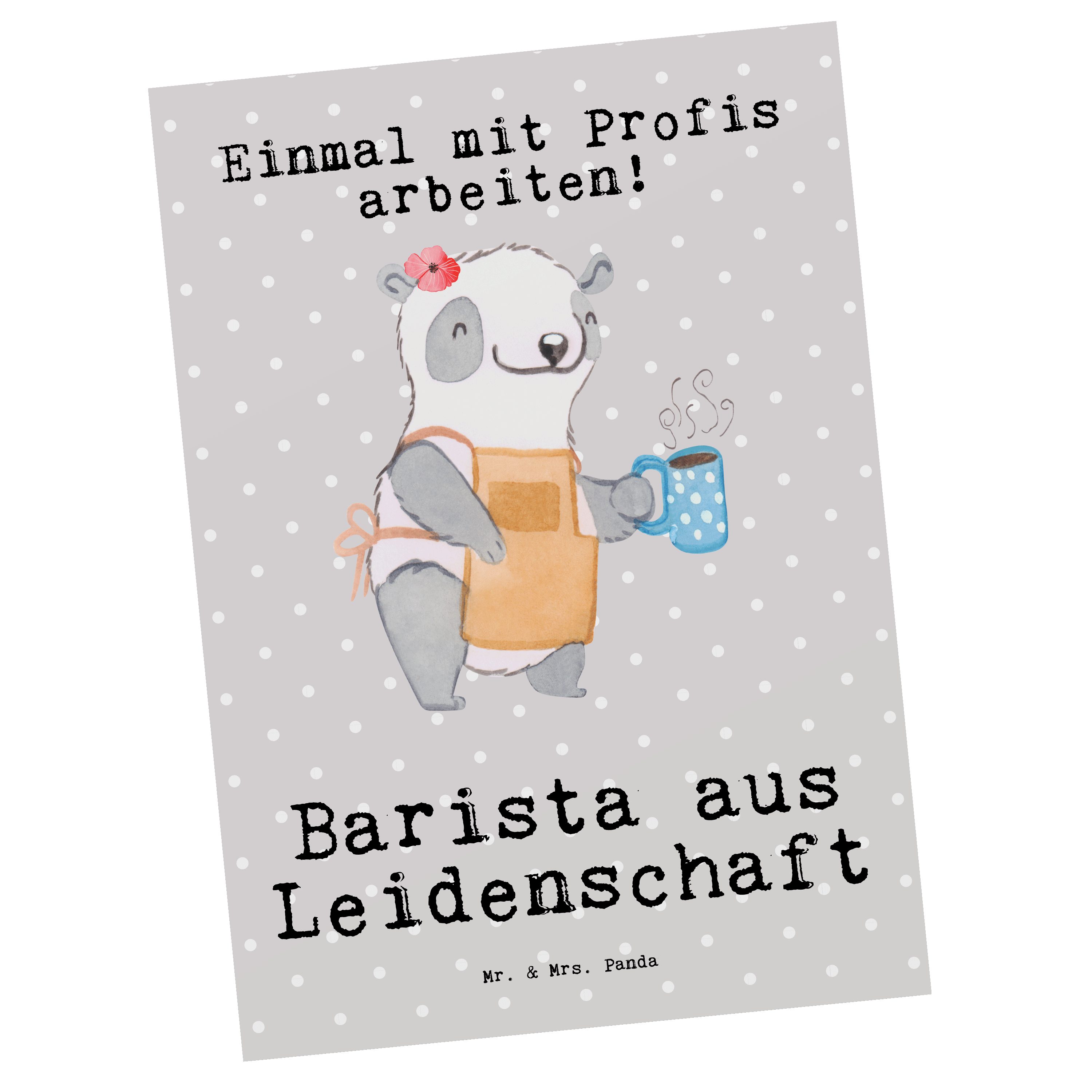 Mr. & Mrs. Panda Postkarte Barista aus Leidenschaft - Grau Pastell - Geschenk, Kollege, Karte, G
