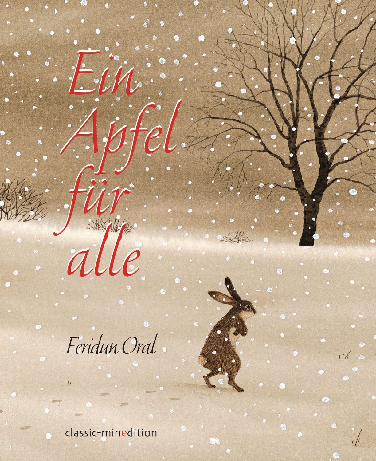 Ein Apfel für alle / Feridun Oral