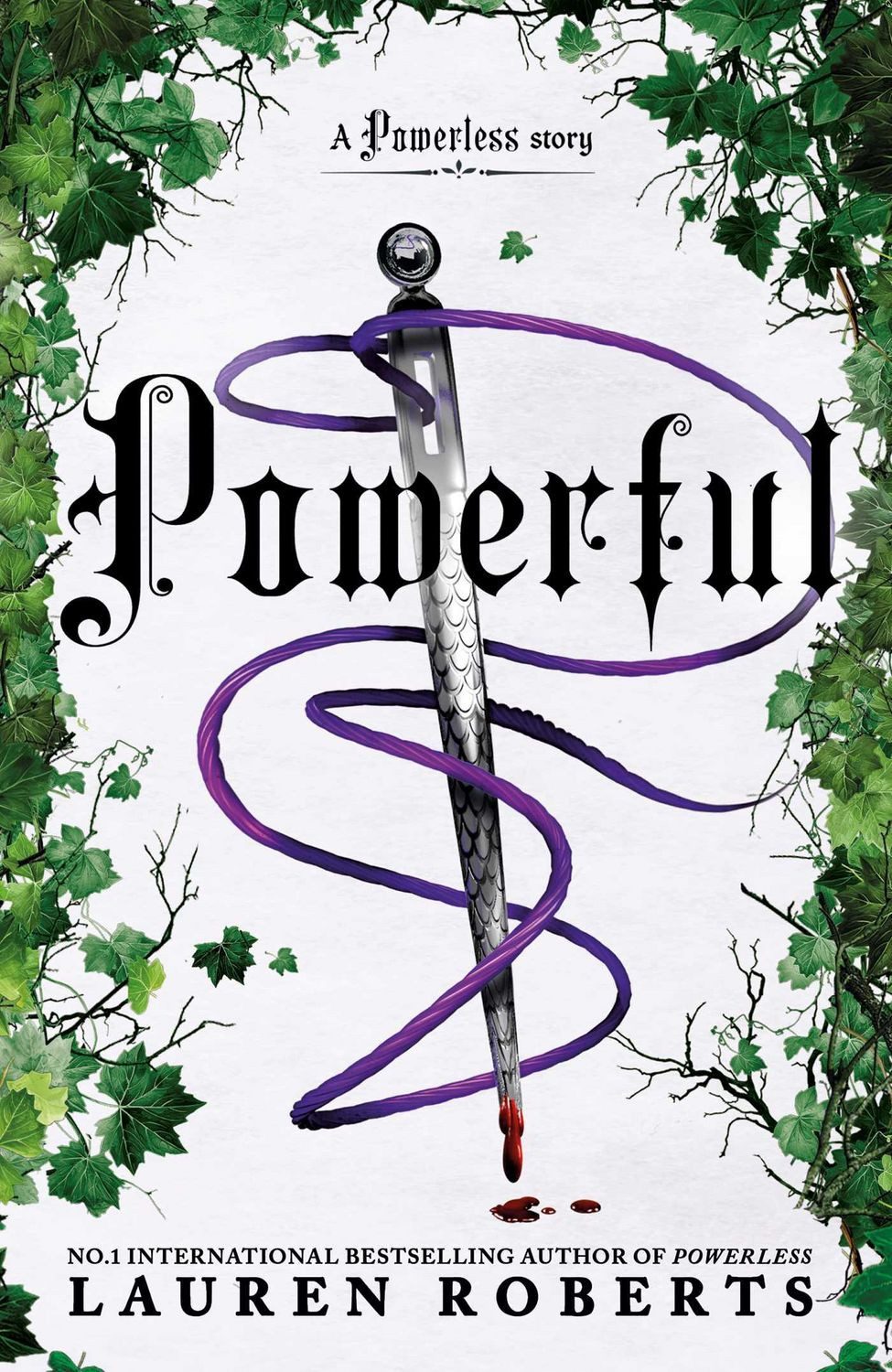 Powerful: Deluxe Collector's Edition Hardback / Lauren Roberts