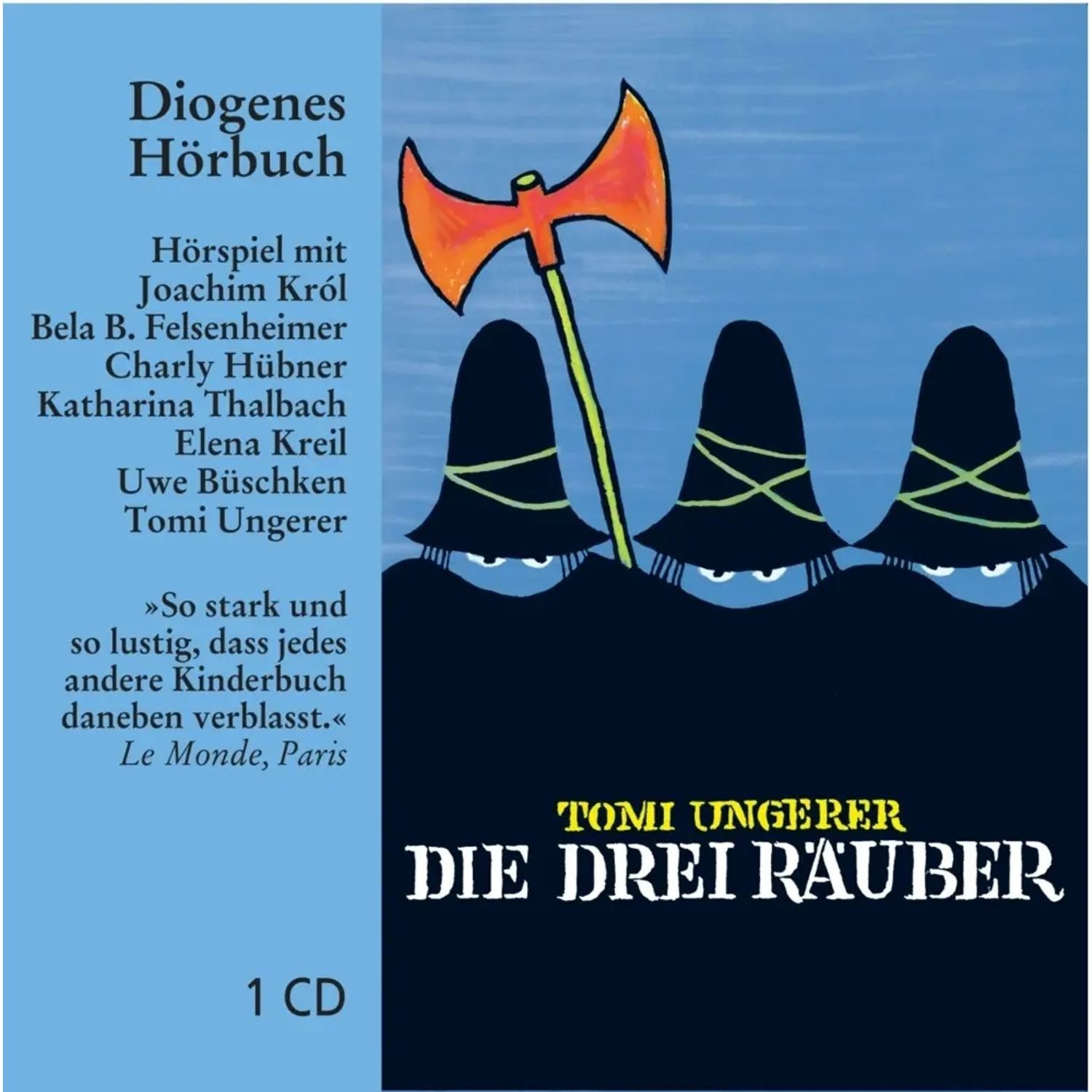 Diogenes Verlag Hörspiel Die drei Räuber,1 Audio-CD