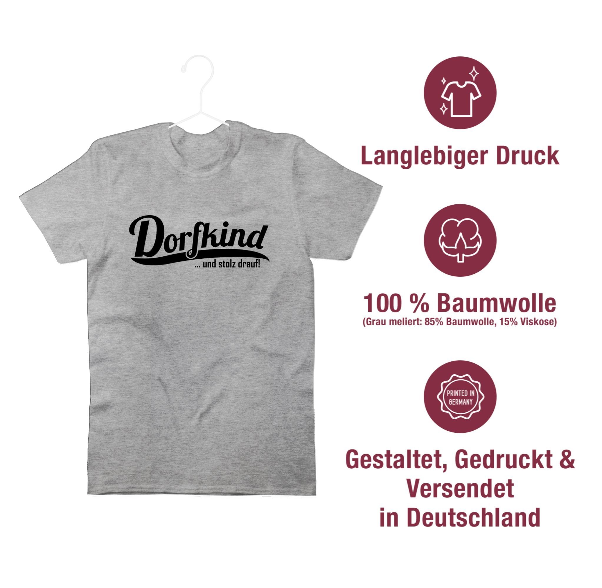 Shirtracer T-Shirt mit Statement - Grau Sprüche Dorfkinder 2 Spruch Dorfkind und meliert drauf stolz