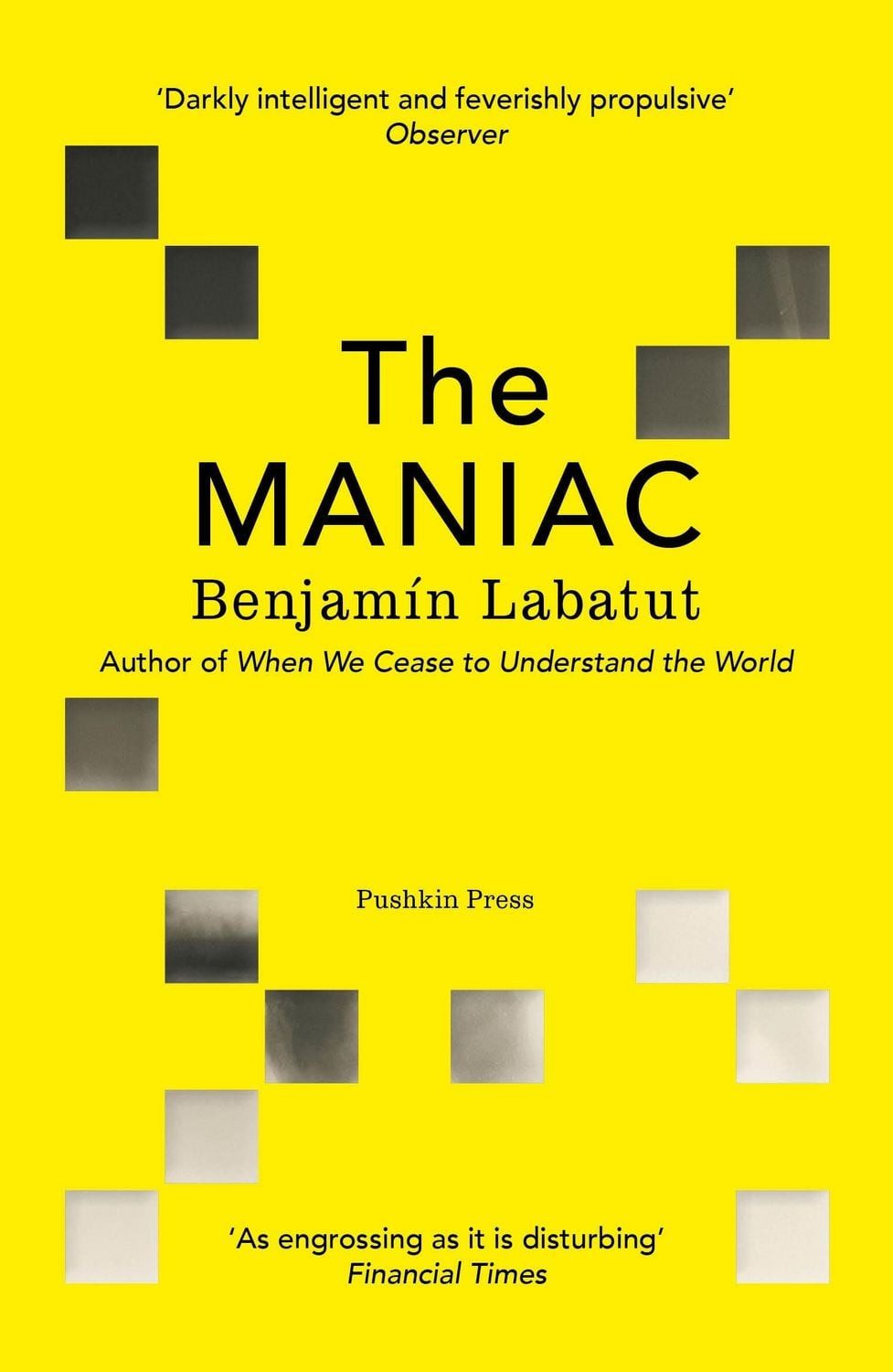 The MANIAC / Benjamin Labatut