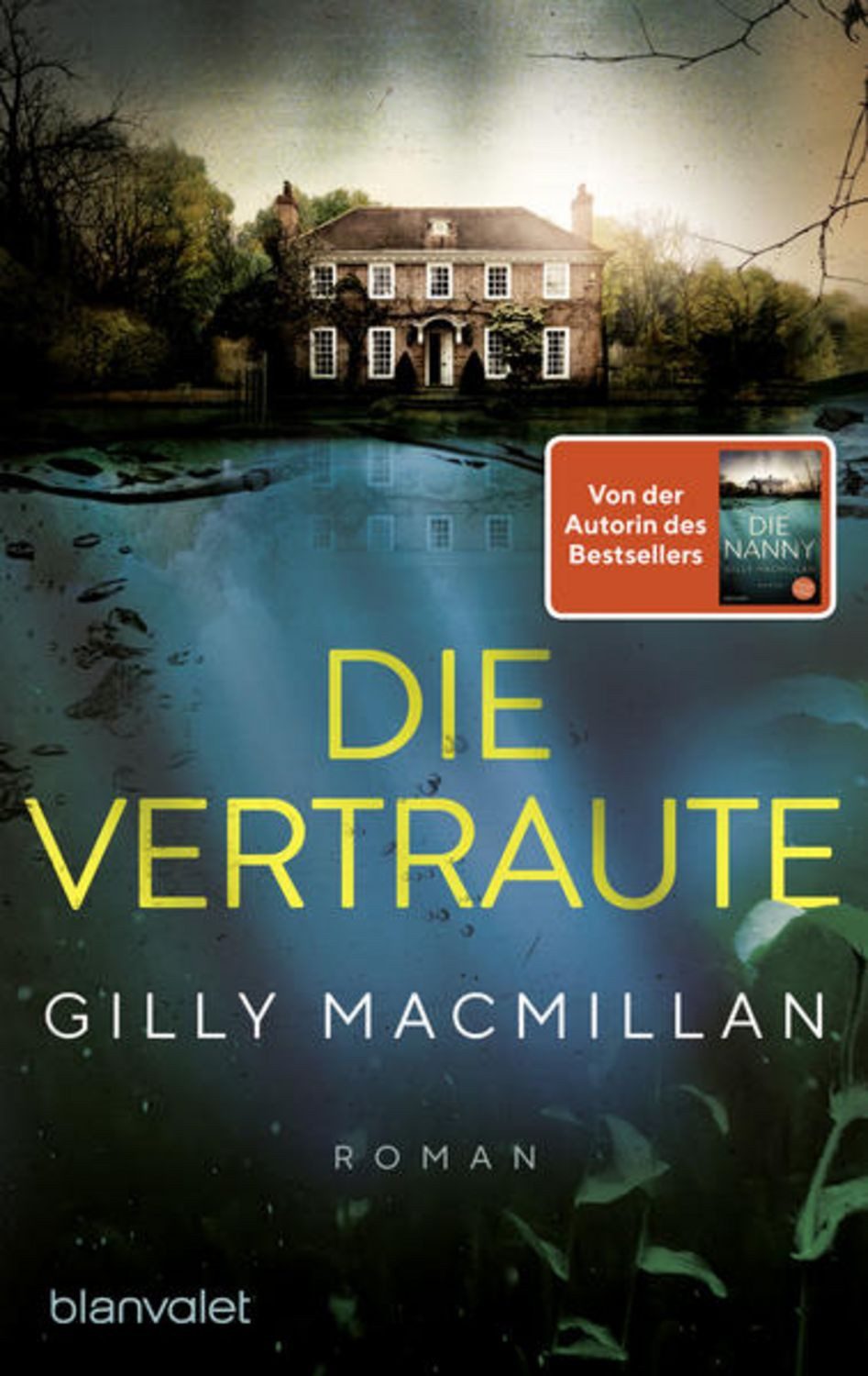 Die Vertraute / Gilly Macmillan, SPIEGEL-Bestseller