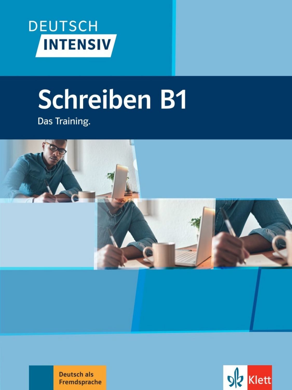 Deutsch intensiv Schreiben B1. Das Training. Buch / Arwen Dammann