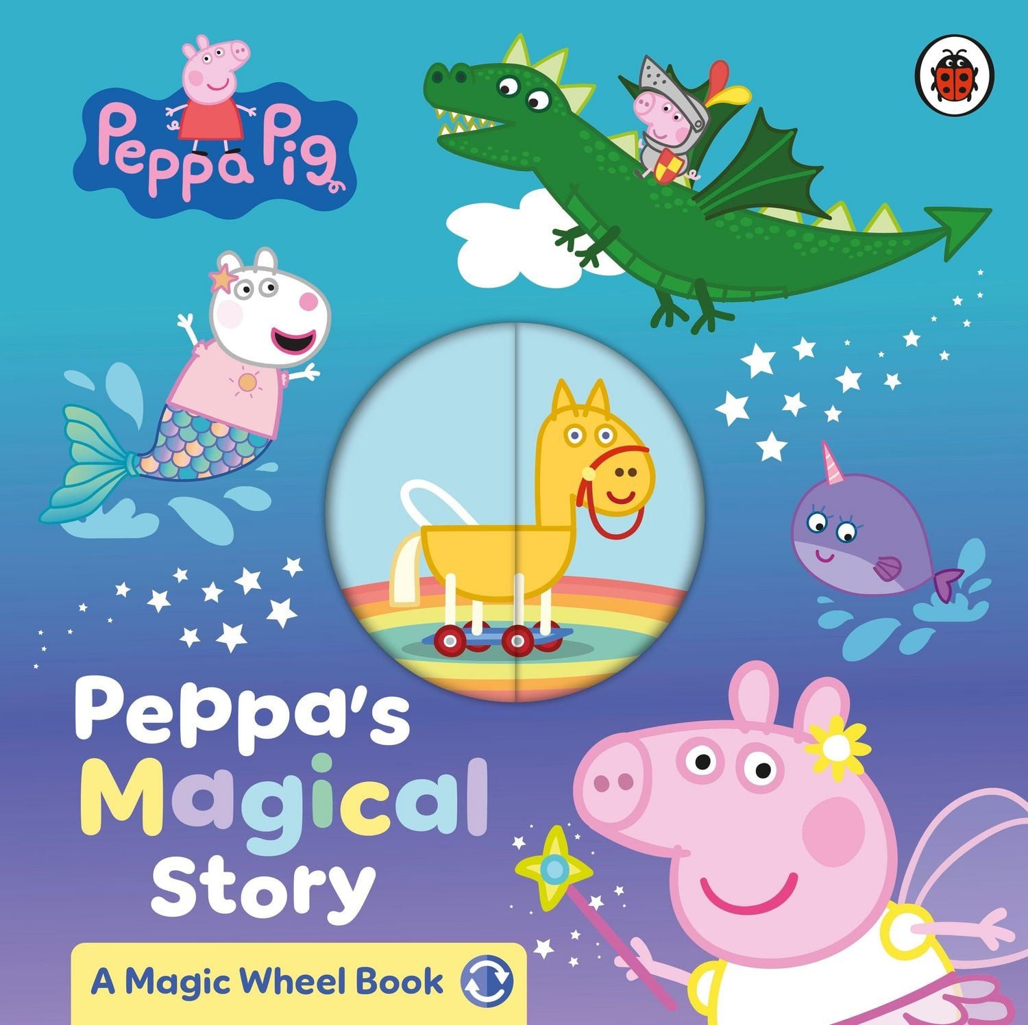Peppa Pig: Peppa's Magical Story / Peppa Pig, A Magic Wheel Book