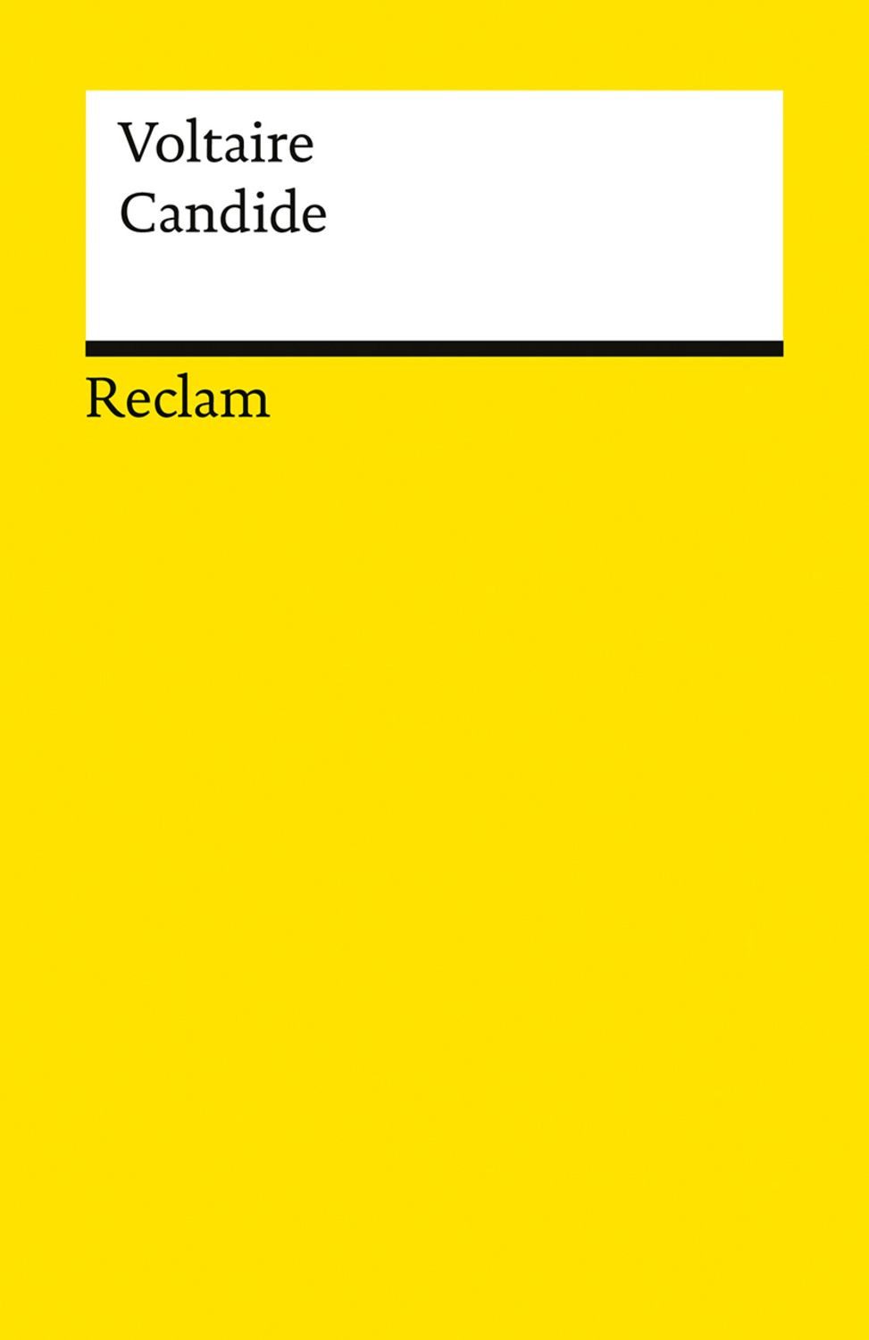 Candide oder der Optimismus / Voltaire