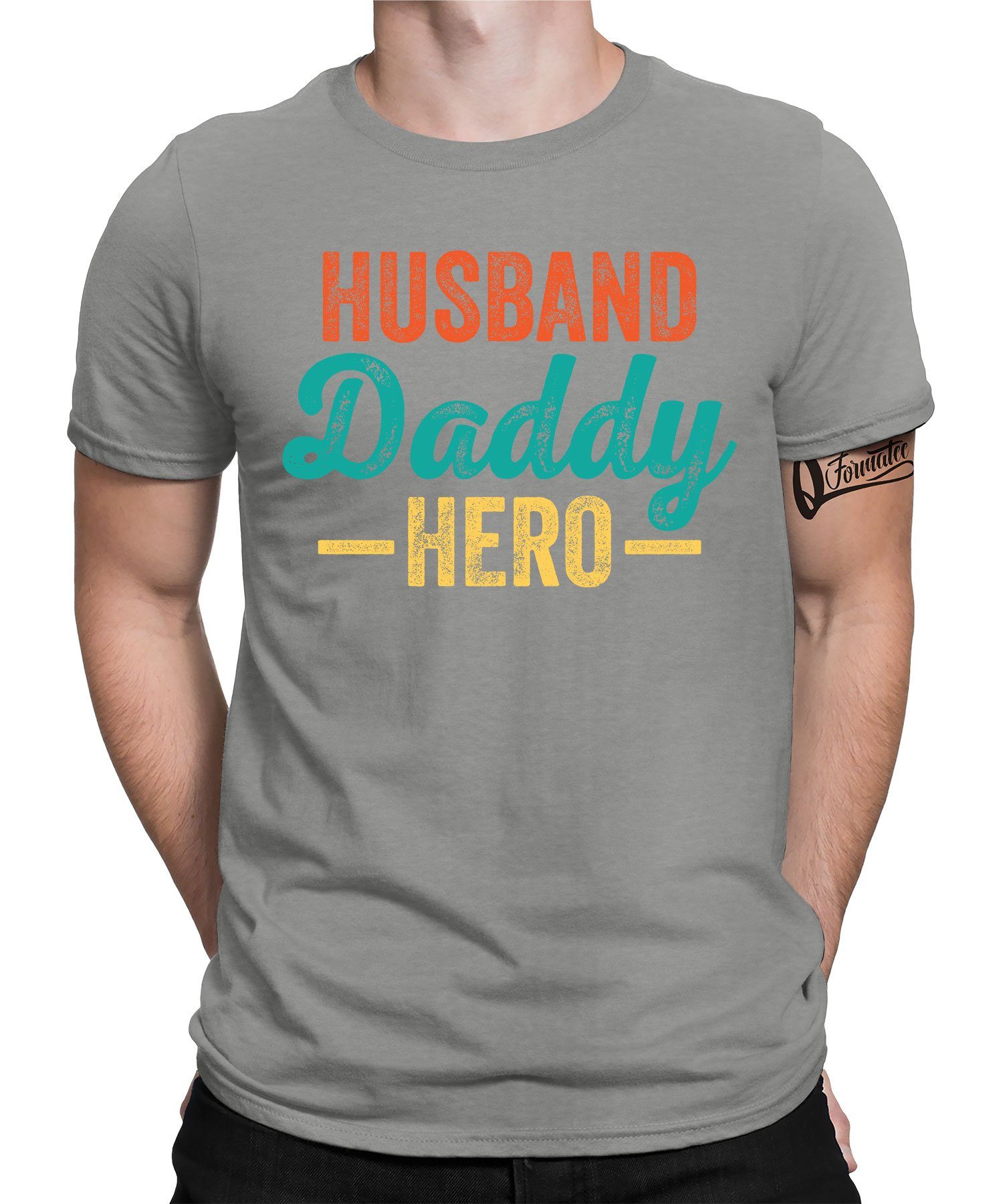 Quattro Formatee Kurzarmshirt Husband Daddy Hero - Papa Vatertag Vater Herren T-Shirt (1-tlg) Heather Grau