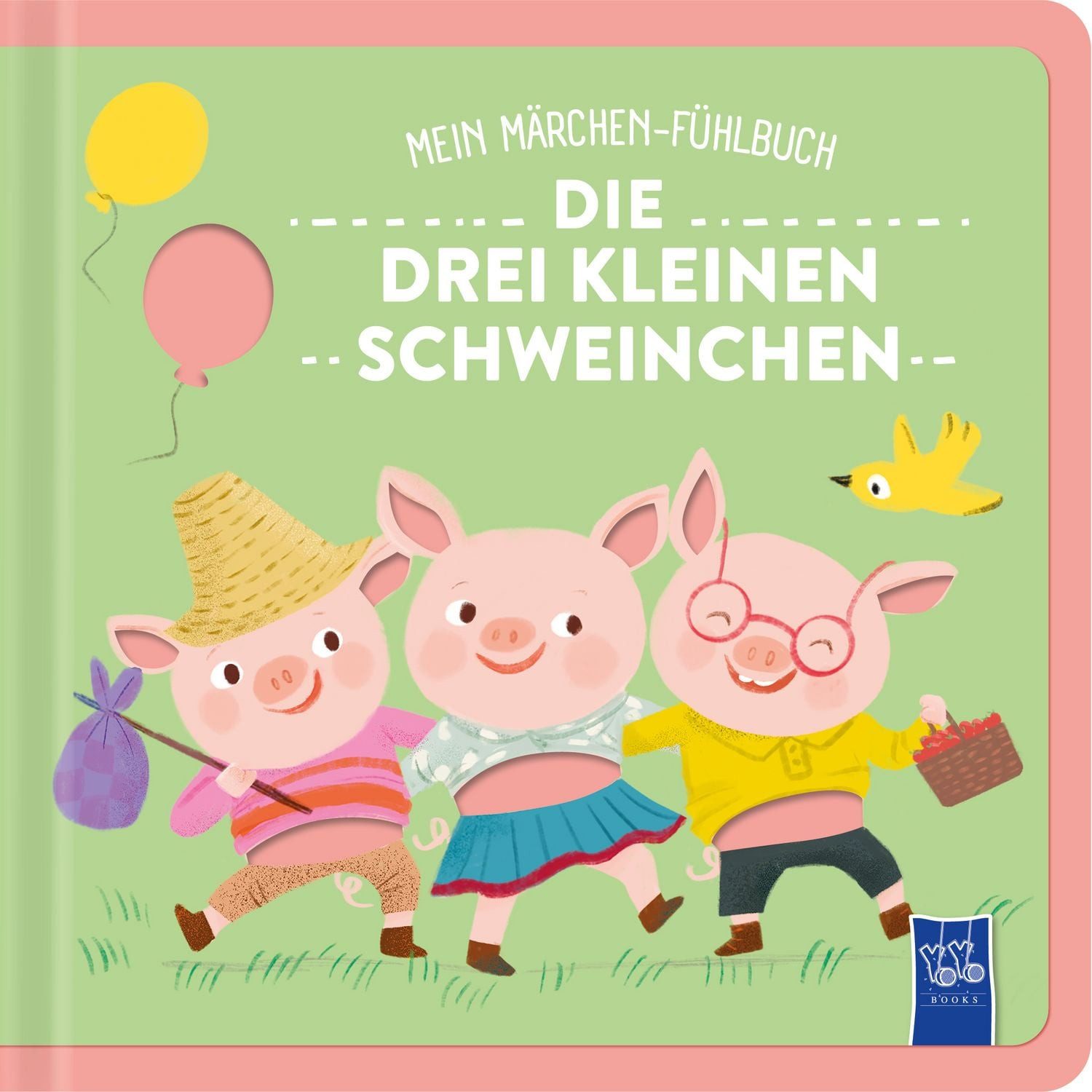Mein Märchen-Fühlbuch - Die drei kleinen Schweinchen / diverse