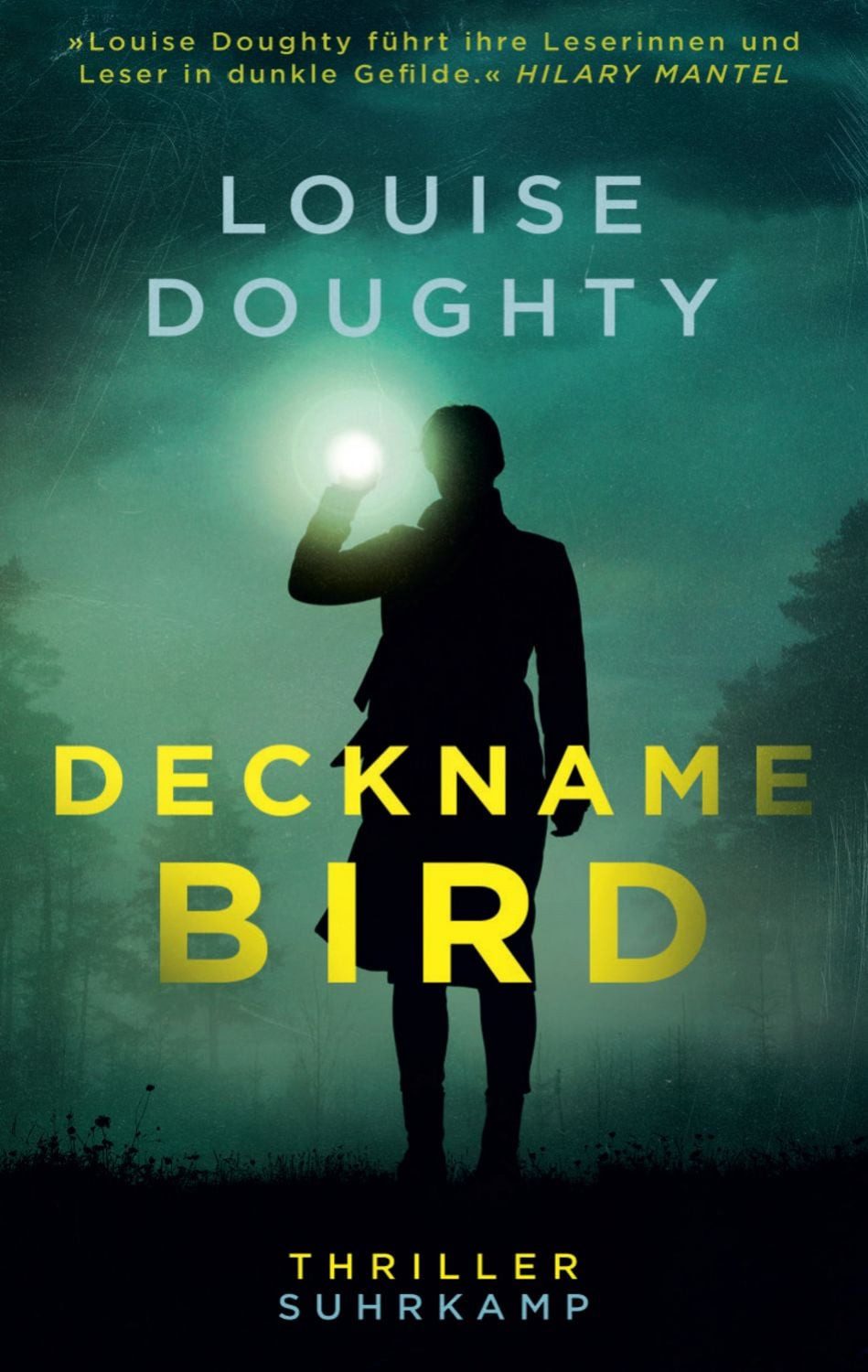 Deckname: Bird / Louise Doughty