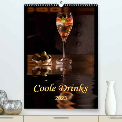 CALVENDO Wandkalender Coole Drinks (Premium, hochwertiger DIN A2 Wandkalender 2023, Kunstdruck in Hochglanz)