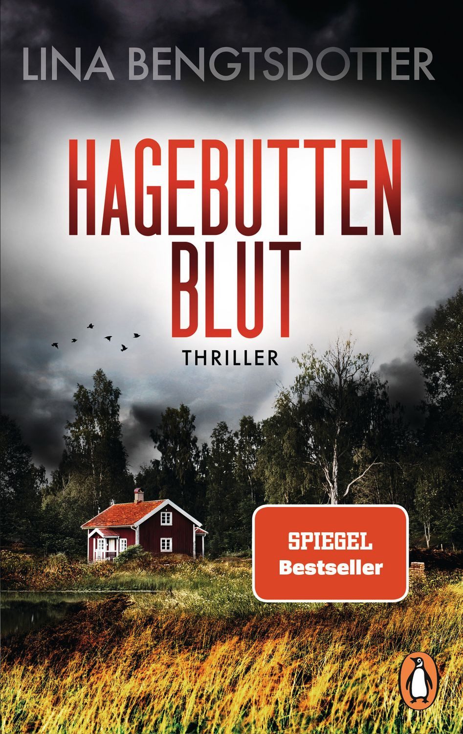 Hagebuttenblut / Lina Bengtsdotter